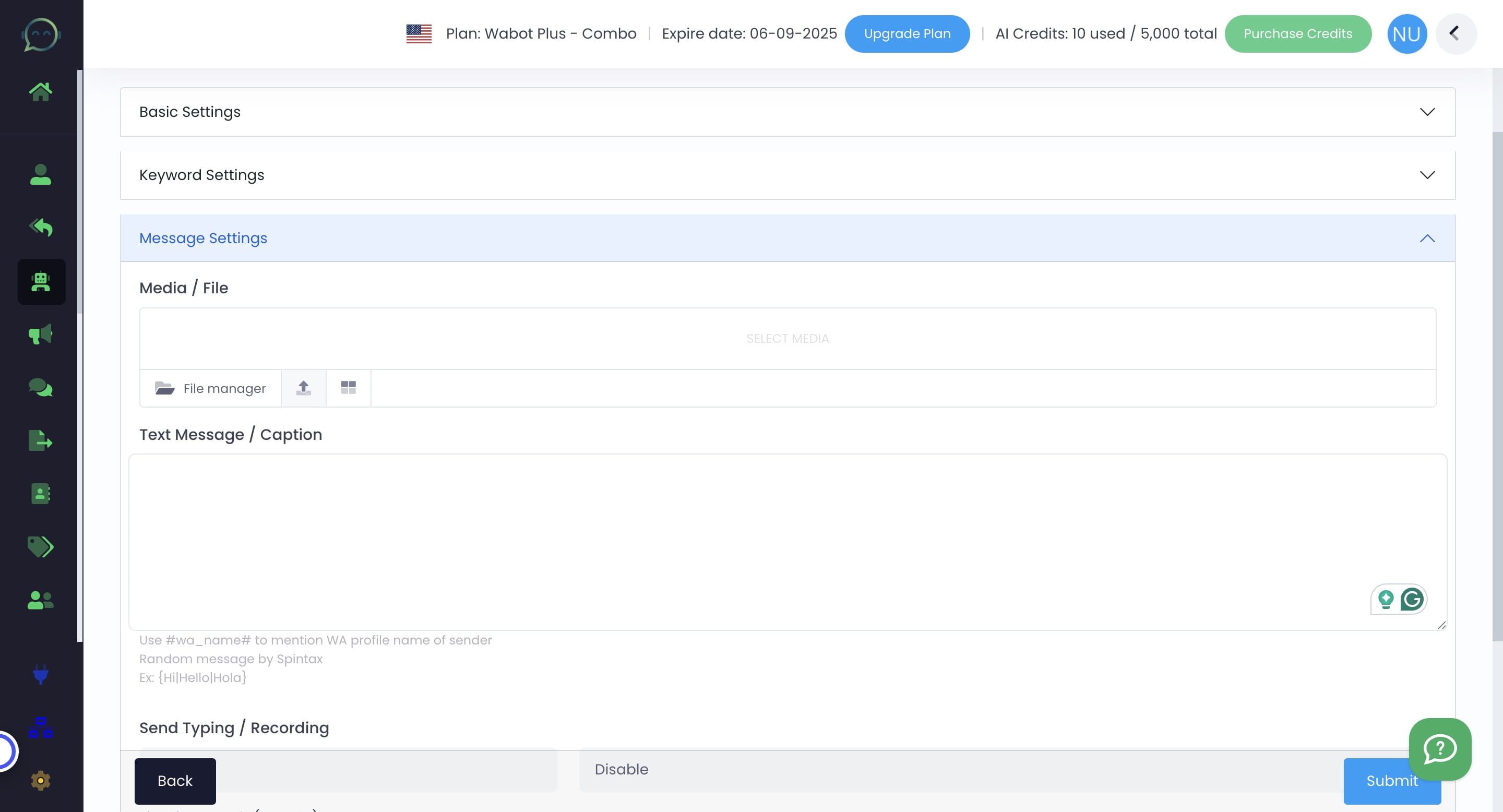 If picture is needed, you can upload it directly from your computer or if you already uploaded it in Wabot, click "File Manager"