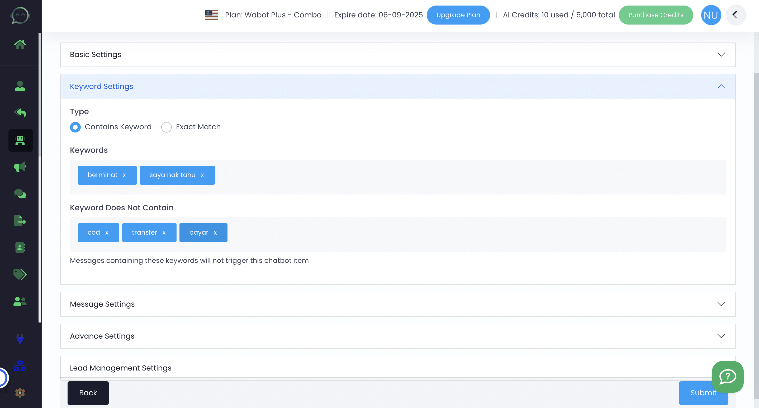 To differentiate item list by keywords and to prevent the chatbot being triggered by false keyword, you can insert the keyword that is not related here