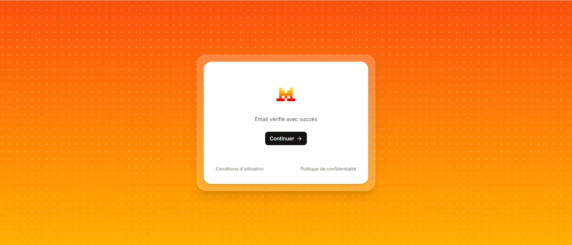 Appuyez sur continuer après la verification.