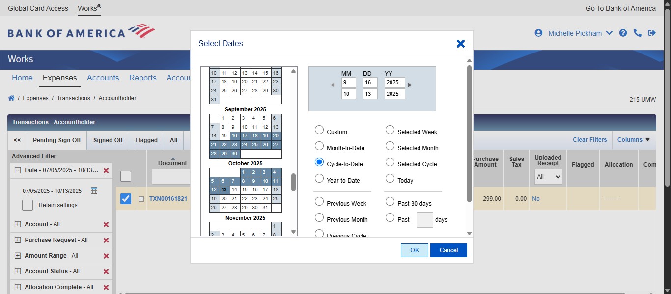 If you want to see the transactions only for the current billing cycle, select Cycle to Date and click on "OK"