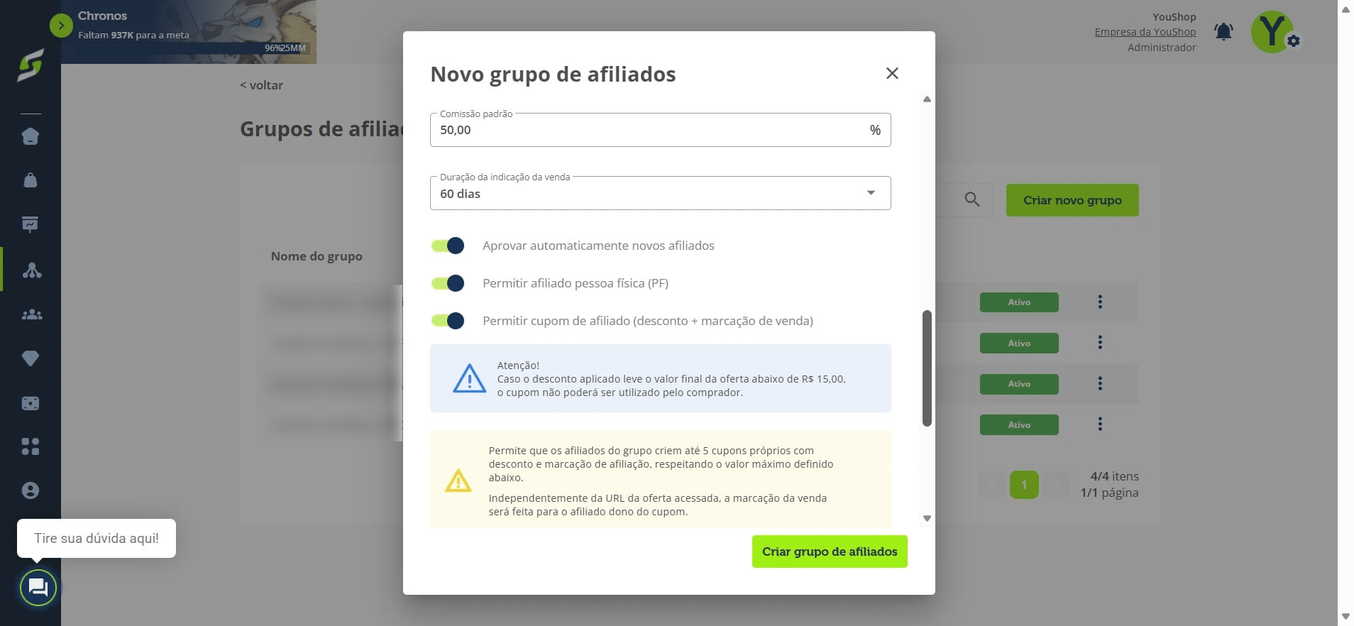 Ative as permissões desejadas:
&nbsp;
Aprovar automaticamente novos afiliados
&nbsp;
Permitir pessoas físicas
&nbsp;
Permitir cupom de afiliado