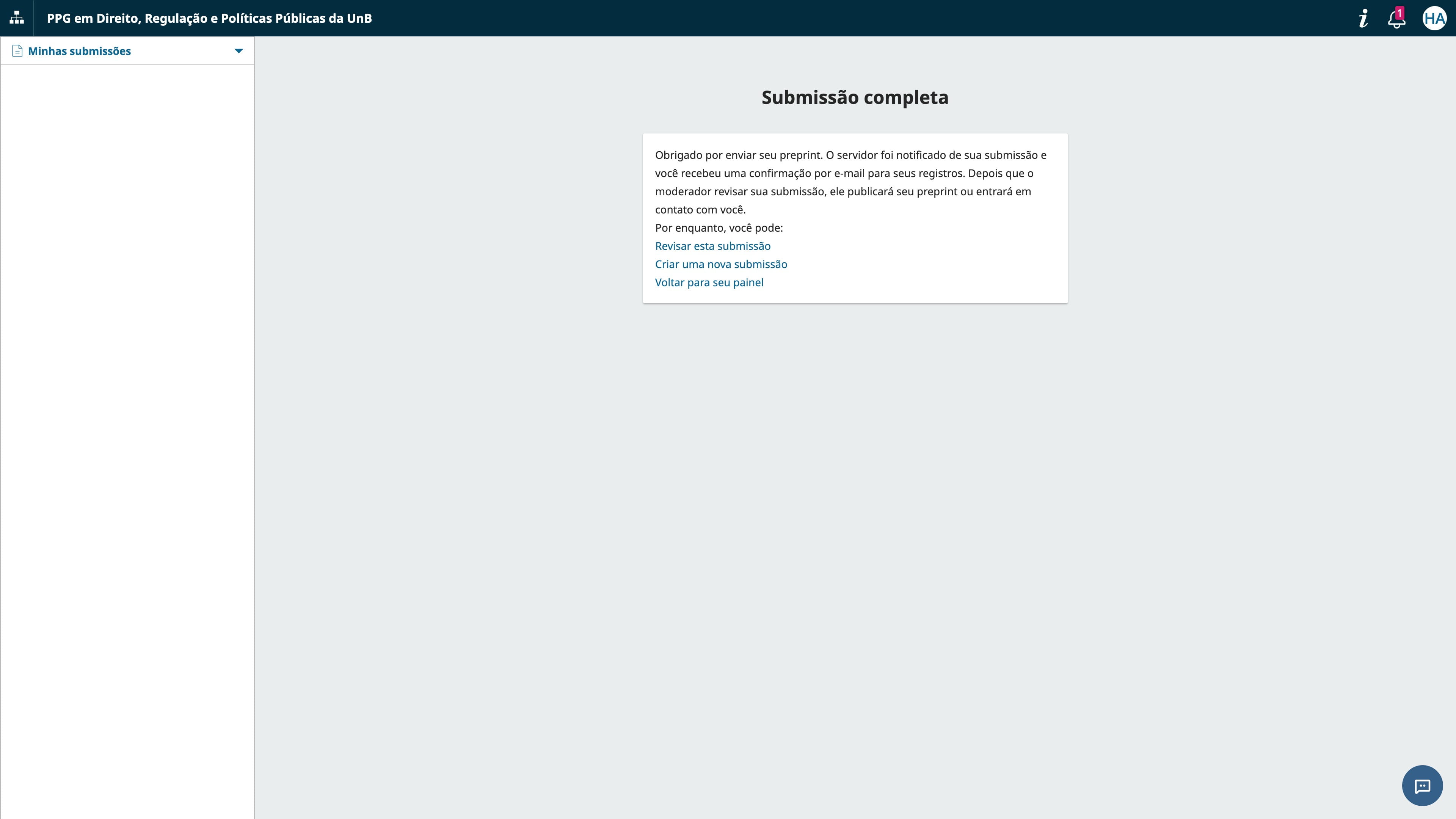 Isso é tudo. Sua submissão foi concluída e poderá ser acompanhada ao logar no sistema com as suas credenciais. Agora basta aguardar contato dos editores sobre os próximos passos. Obrigado!
