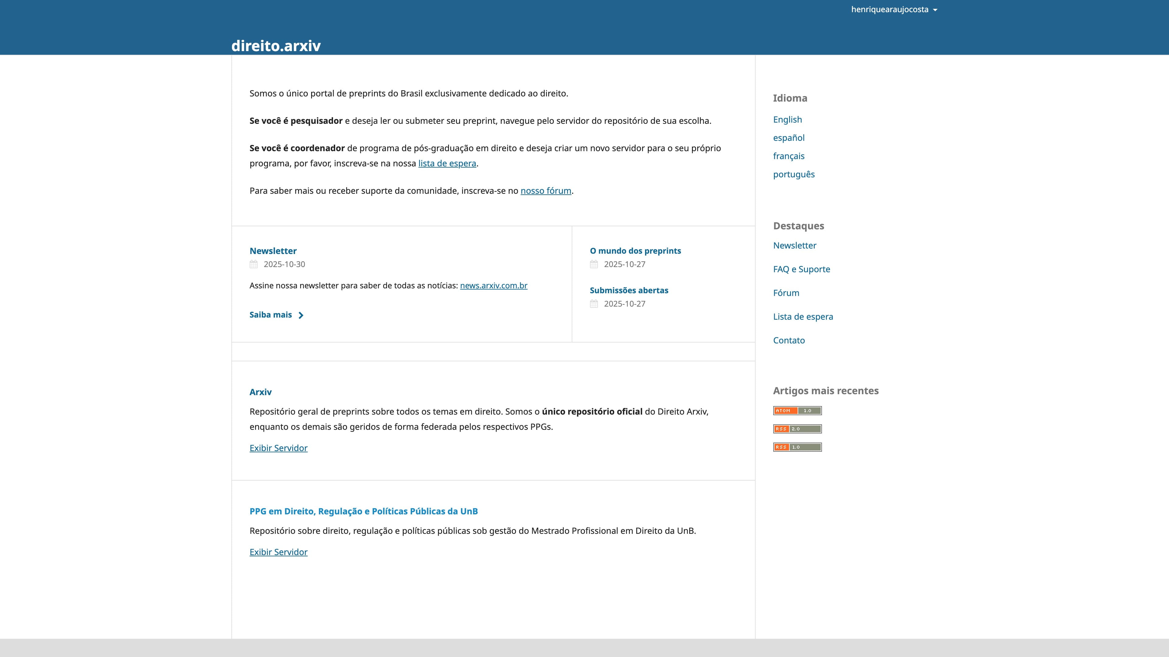 Neste tutorial, vamos apresentar todos os passos para que você possa postar um preprint no nosso sistema. Comece escolhendo o repositório de sua preferência, por exemplo: "PPG em Direito, Regulação e Políticas (...)".