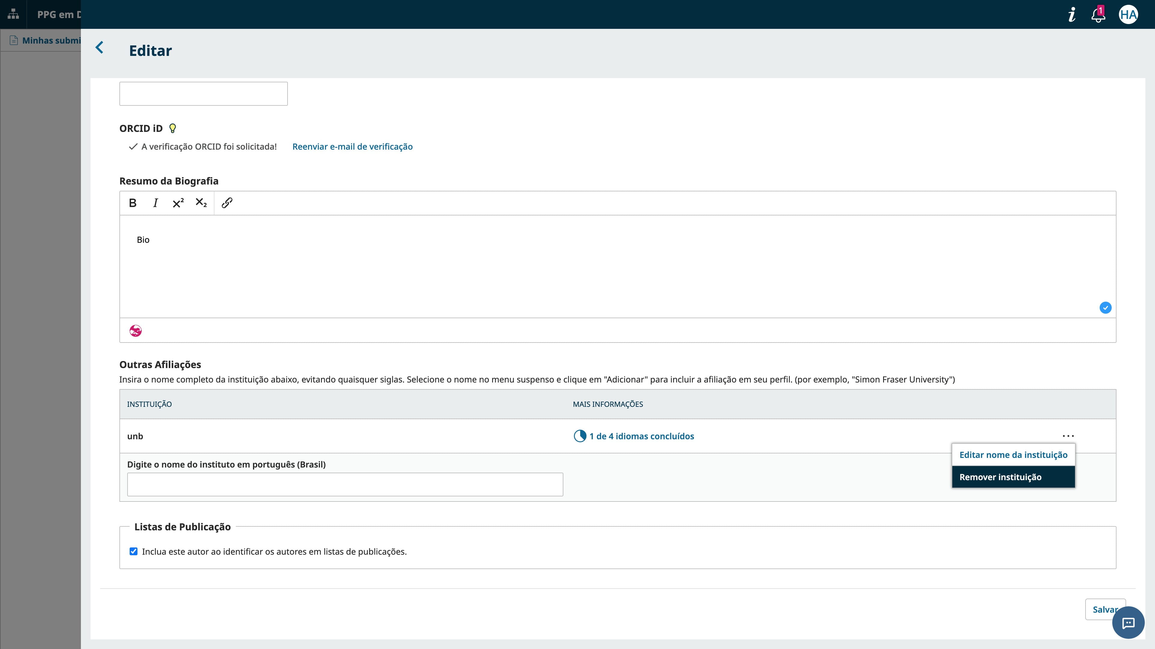 No exemplo o registro vinculava o autor à instituição "unb", que é somente uma sigla incompleta digitada pelo próprio autor ao criar sua conta. Para aprimorar esse lançamento, vamos em "Remover instituição".