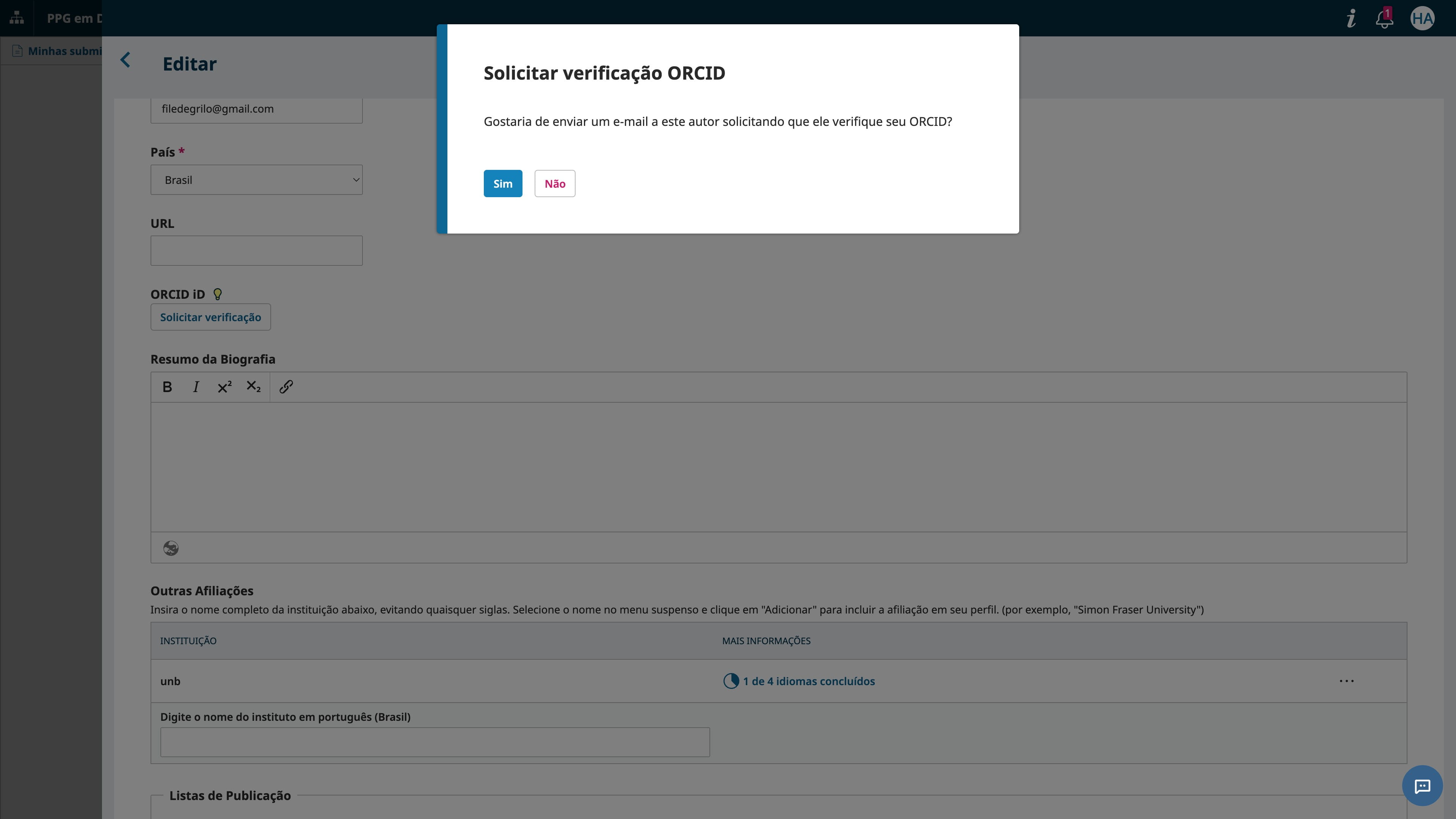 Após solicitar a verificação, confirme clicando "Sim" e complete sua submissão. Você receberá um email depois com as instruções para concluir essa verificação.