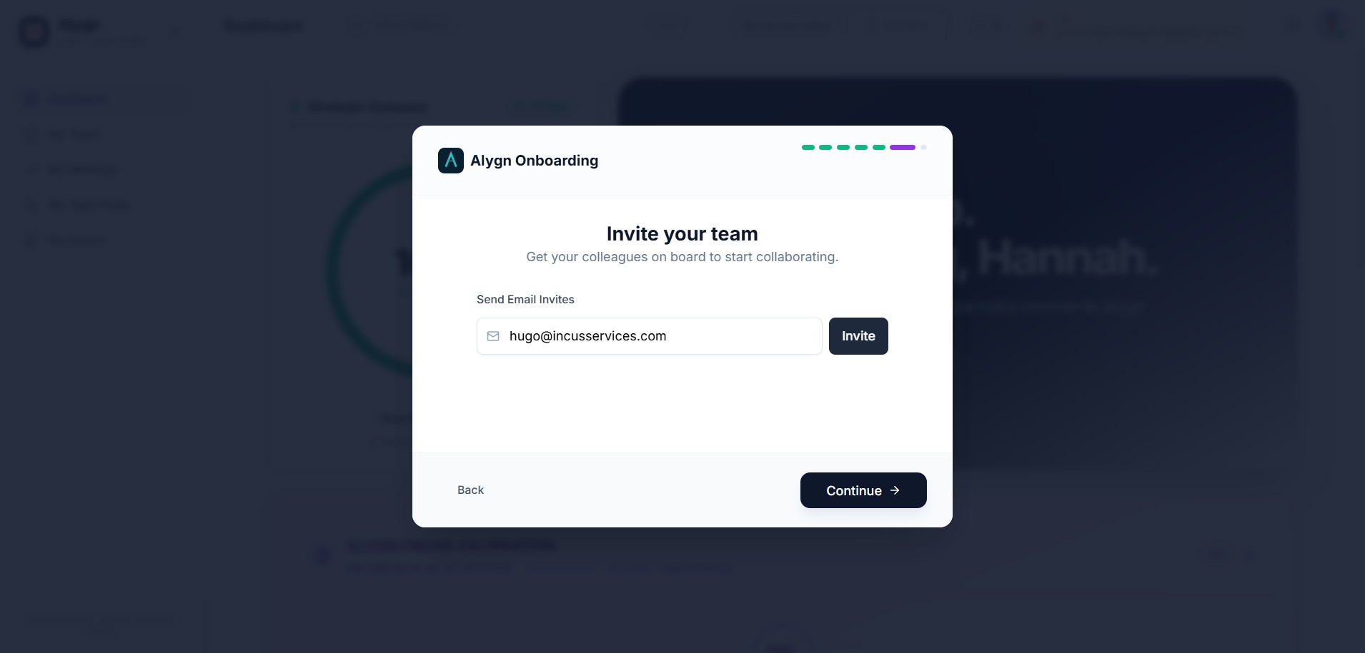 To invite an additional team member, enter another email address in the "Send Email Invites" field and click "Invite" again. Repeat this step for each person you want to add.