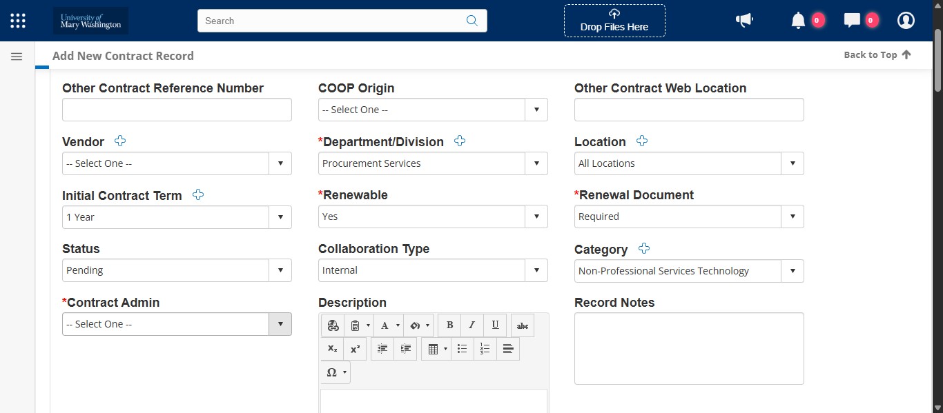Even if we know who the Contract Administrator will be at the end, the contract is not completed and a Contract Admin form hasn't been assigned yet. For now, you can select yourself as the Contract Admin since it's a required field, or Procurement Services. This will ensure through reporting that you will change it later.