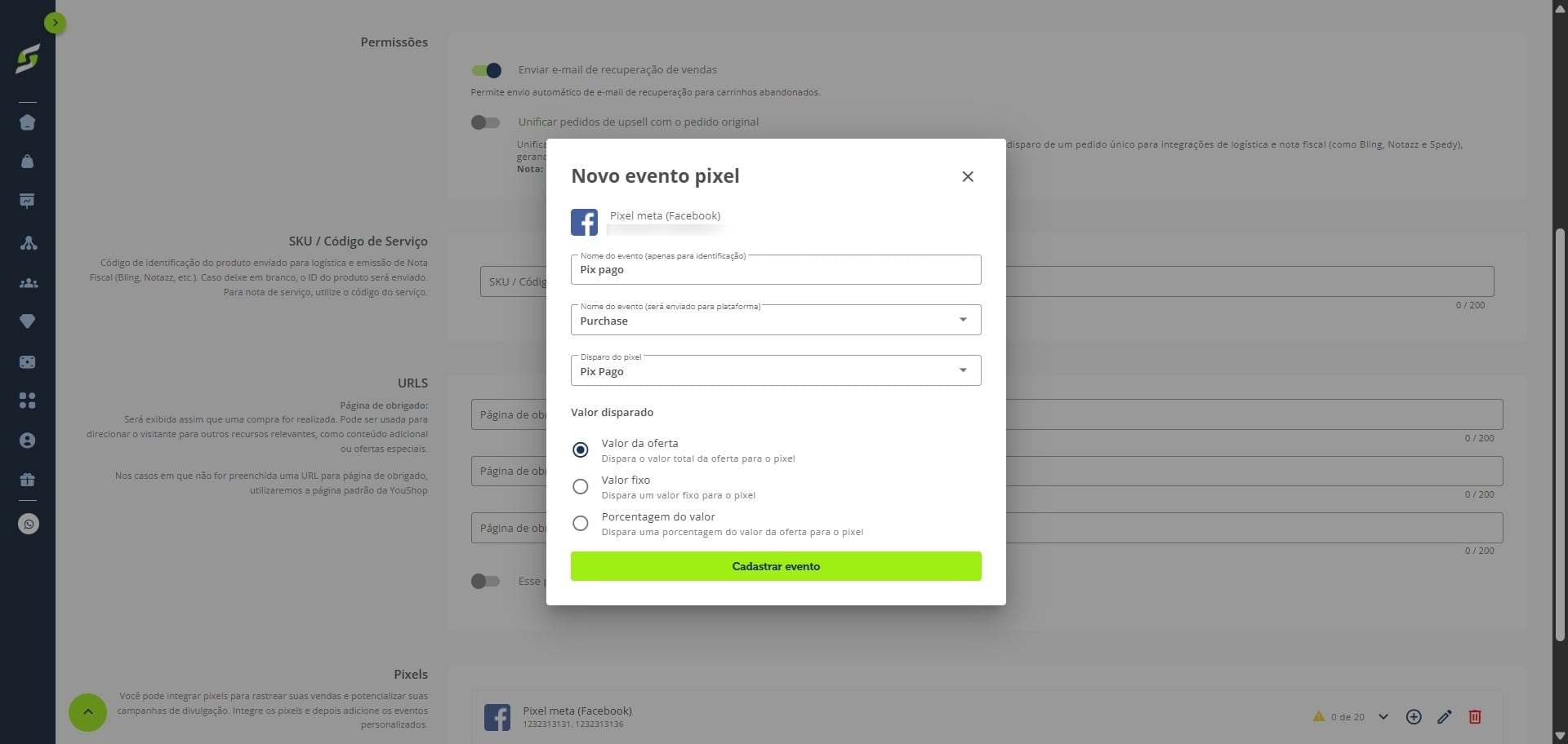 Preencha as informações do evento que deseja rastrear, incluindo o nome do evento, o evento enviado para a plataforma, o disparo do pixel e o tipo de valor disparado.