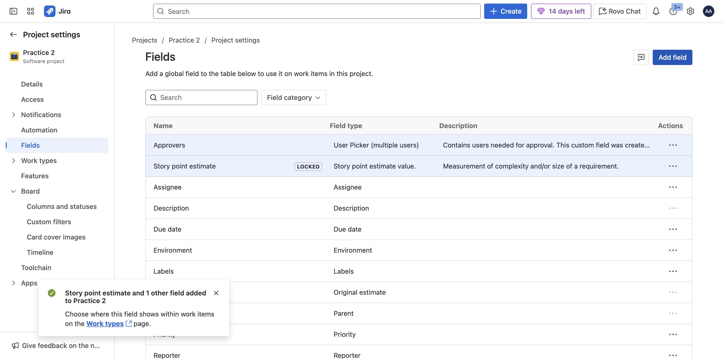 To add your own fields, Click on "Add field"