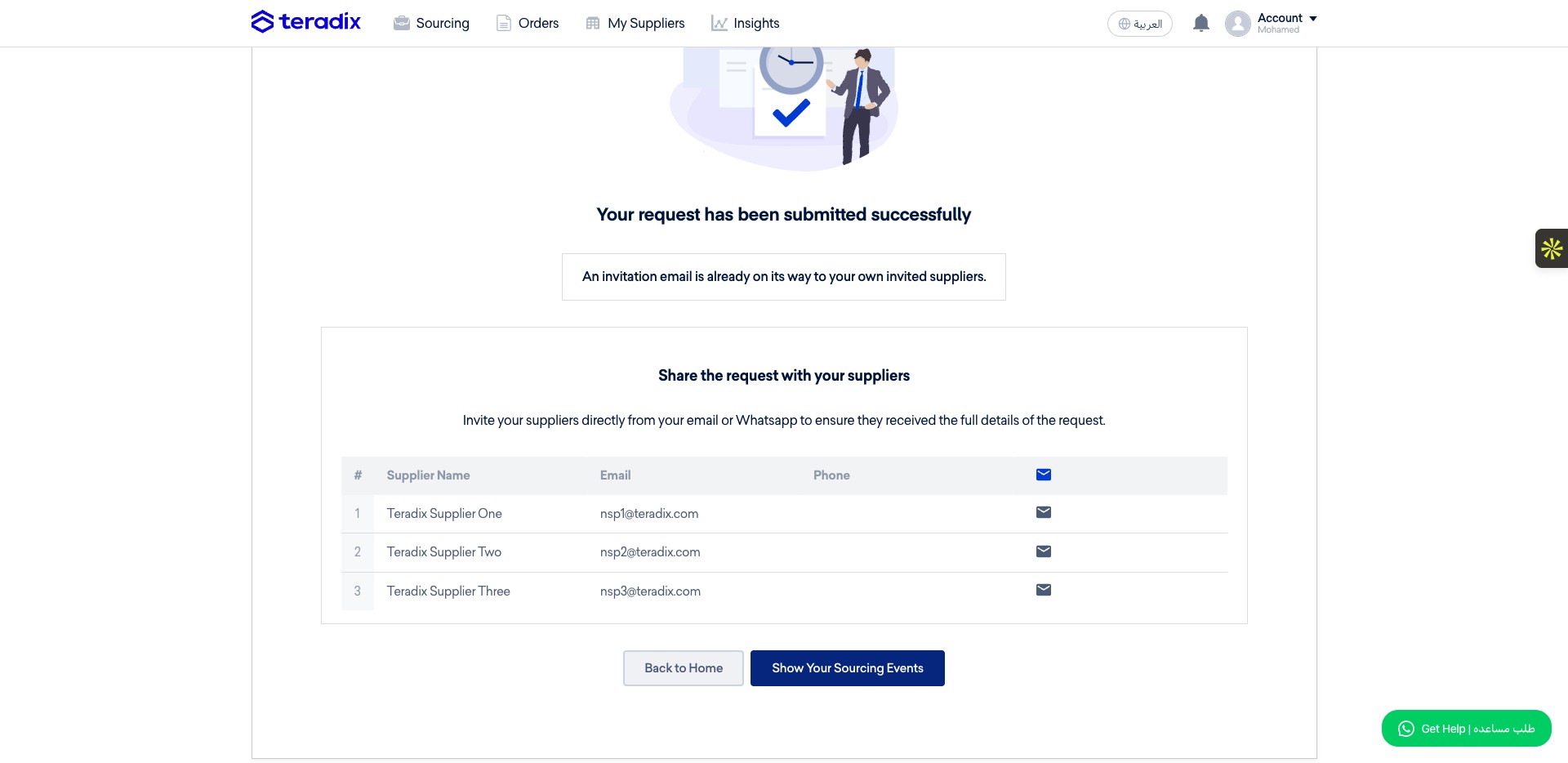 Your RFQ published and shared with the added suppliers, to check the details of the ongoing RFQ click on *"Show Your Sourcing Events"*