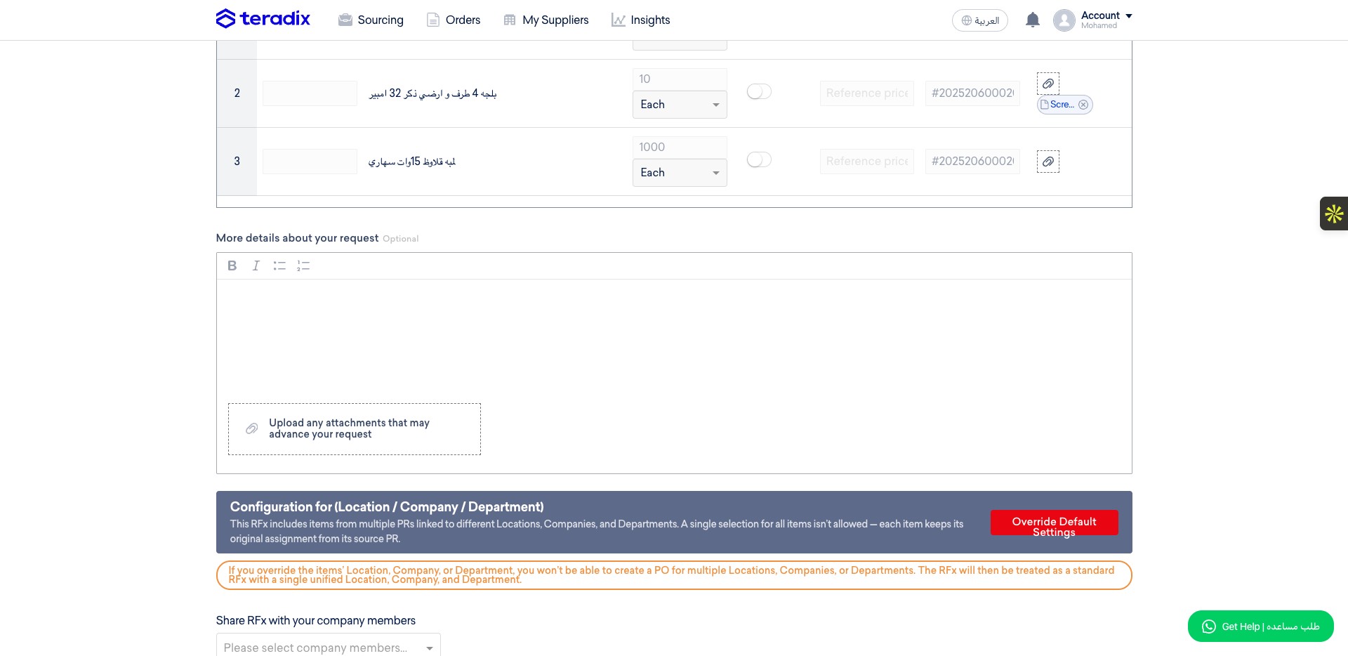 if you want you can add a general description or upload any document about this RFQ to the reqeust for your supplier to see and review.