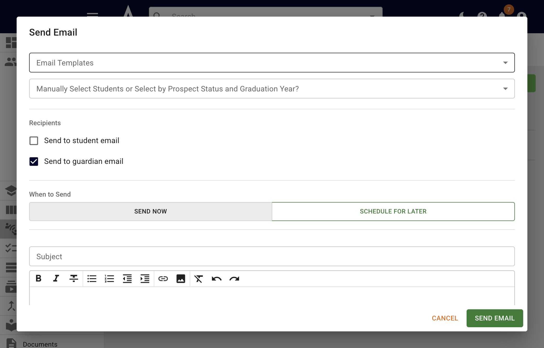 If you want to utilize an email template, click on the **Email Templates** field and choose one from the drop-down menu. 