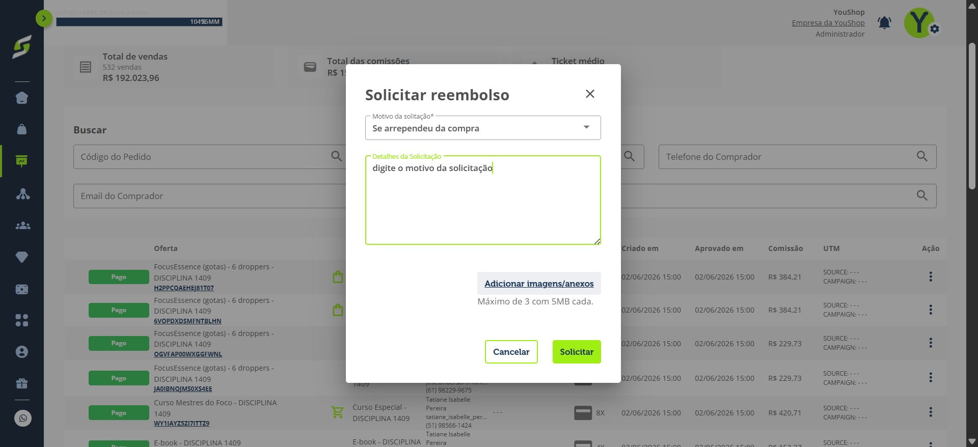 Preencha o campo com os **detalhes da solicitação**, explicando o motivo do reembolso.