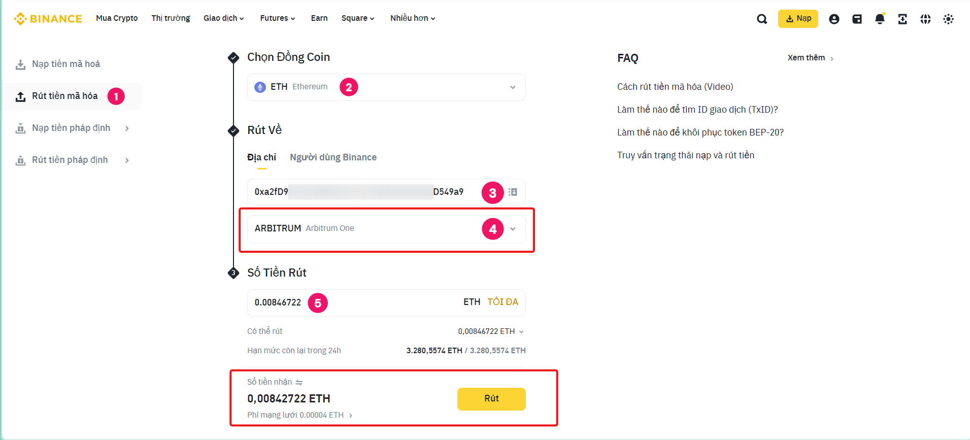 Nhập địa chỉ ví MetaMask của bạn (3) → Chọn đúng mạng lưới **Arbitrum One** ở bước số (4) → Nhập số lượng ETH cần chuyển (5) → bấm “**Rút**”.