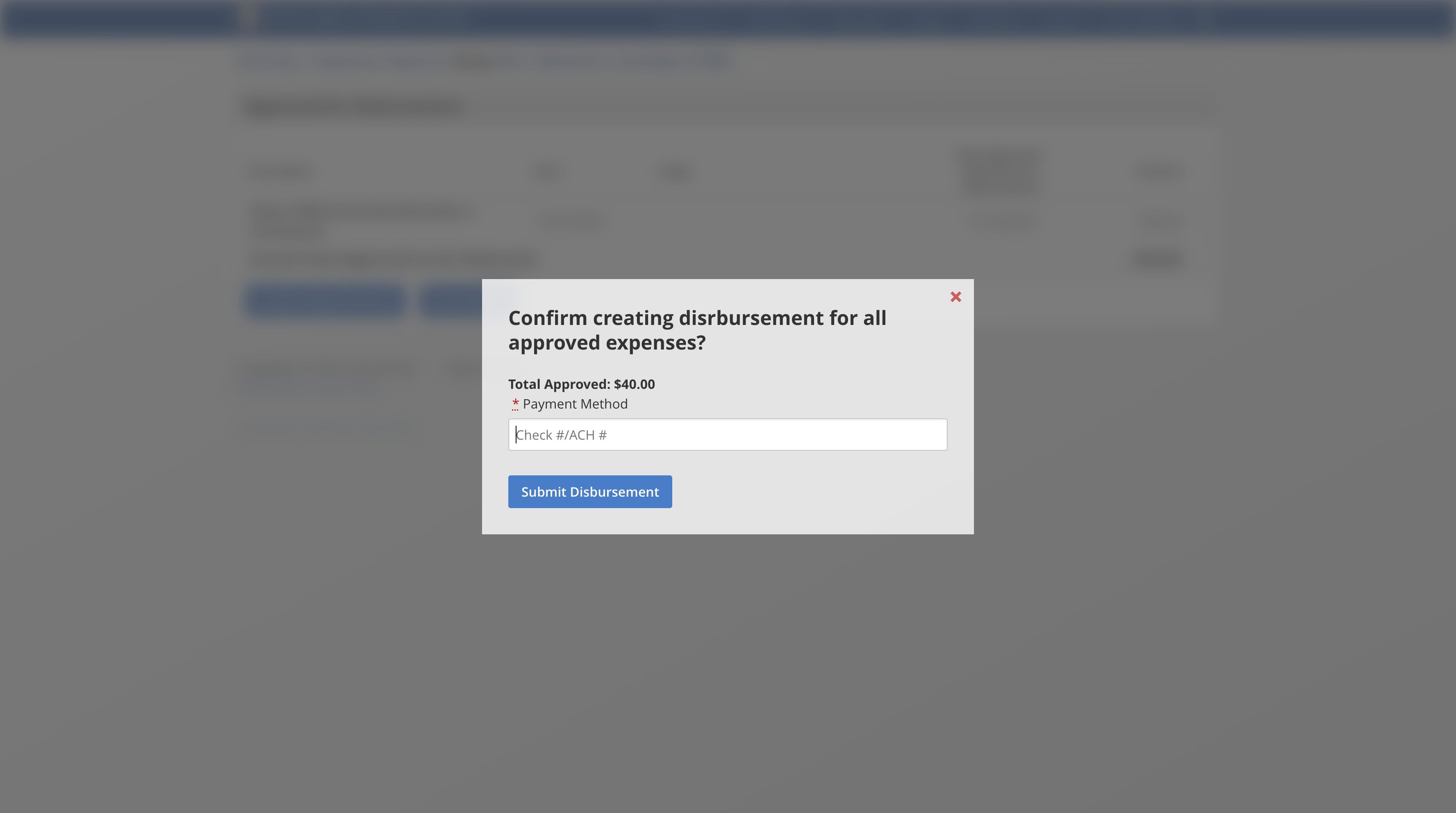 Enter the method of disbursement, then click "Submit"