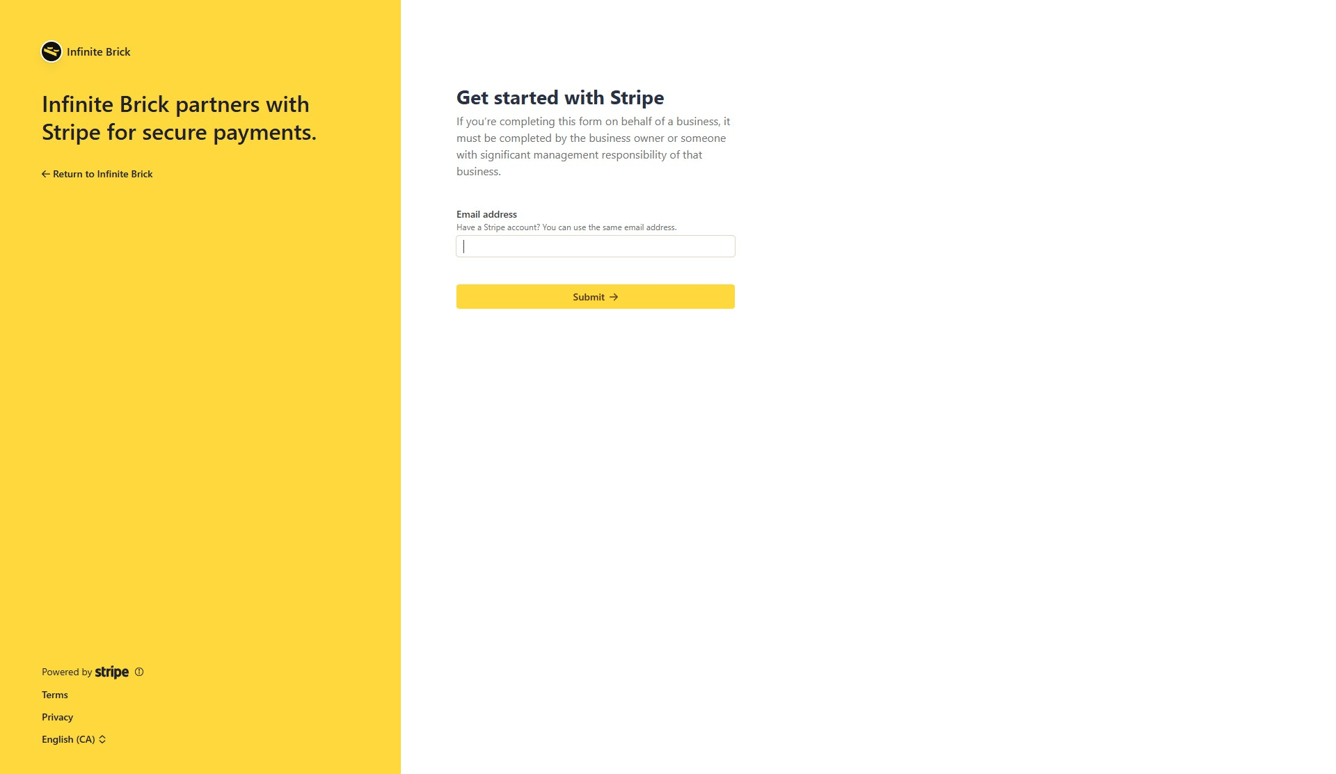 Already have Stripe? Enter that email. New to Stripe? Use the business email you want to register with.