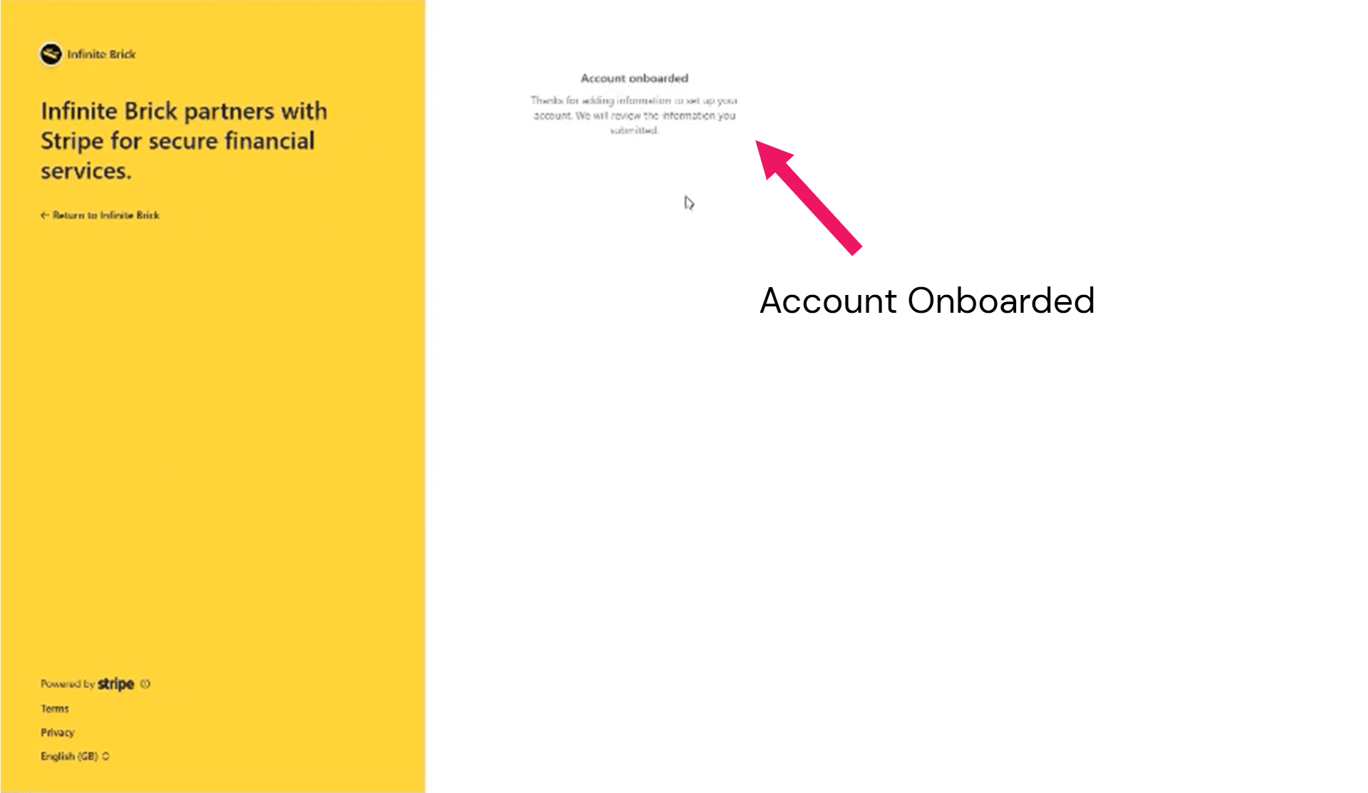 When you see "Account Onboarded", you're done 🚀