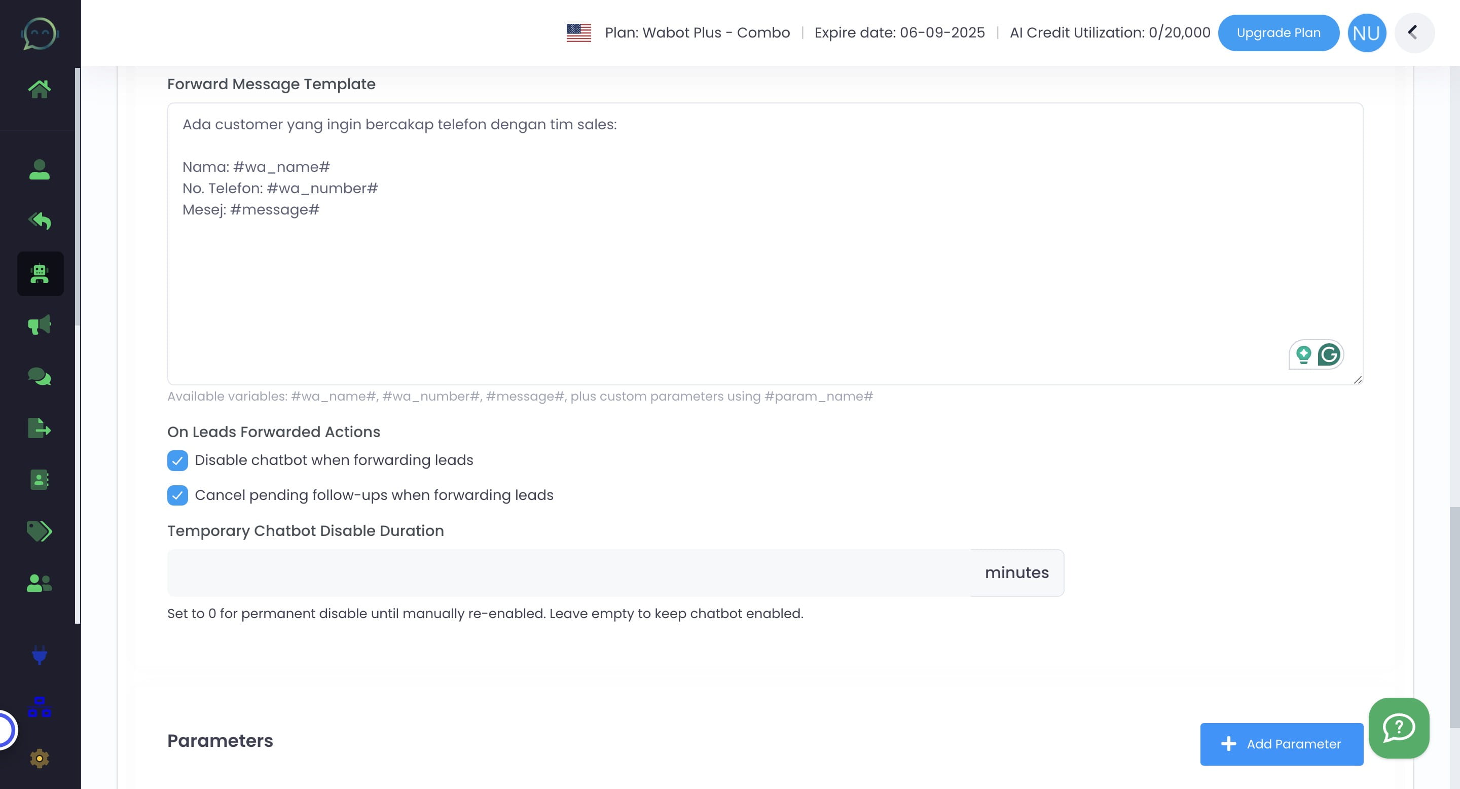 You can choose to disable chatbot or cancel pending follow-ups when forwarding leads
