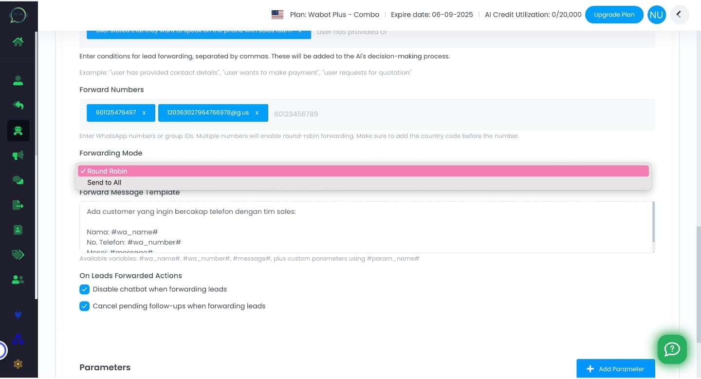 Choose the forwarding mode. "Round Robin" means the lead will be shared among the phone numbers, while "Send to All" means every number you enter will receive the message
