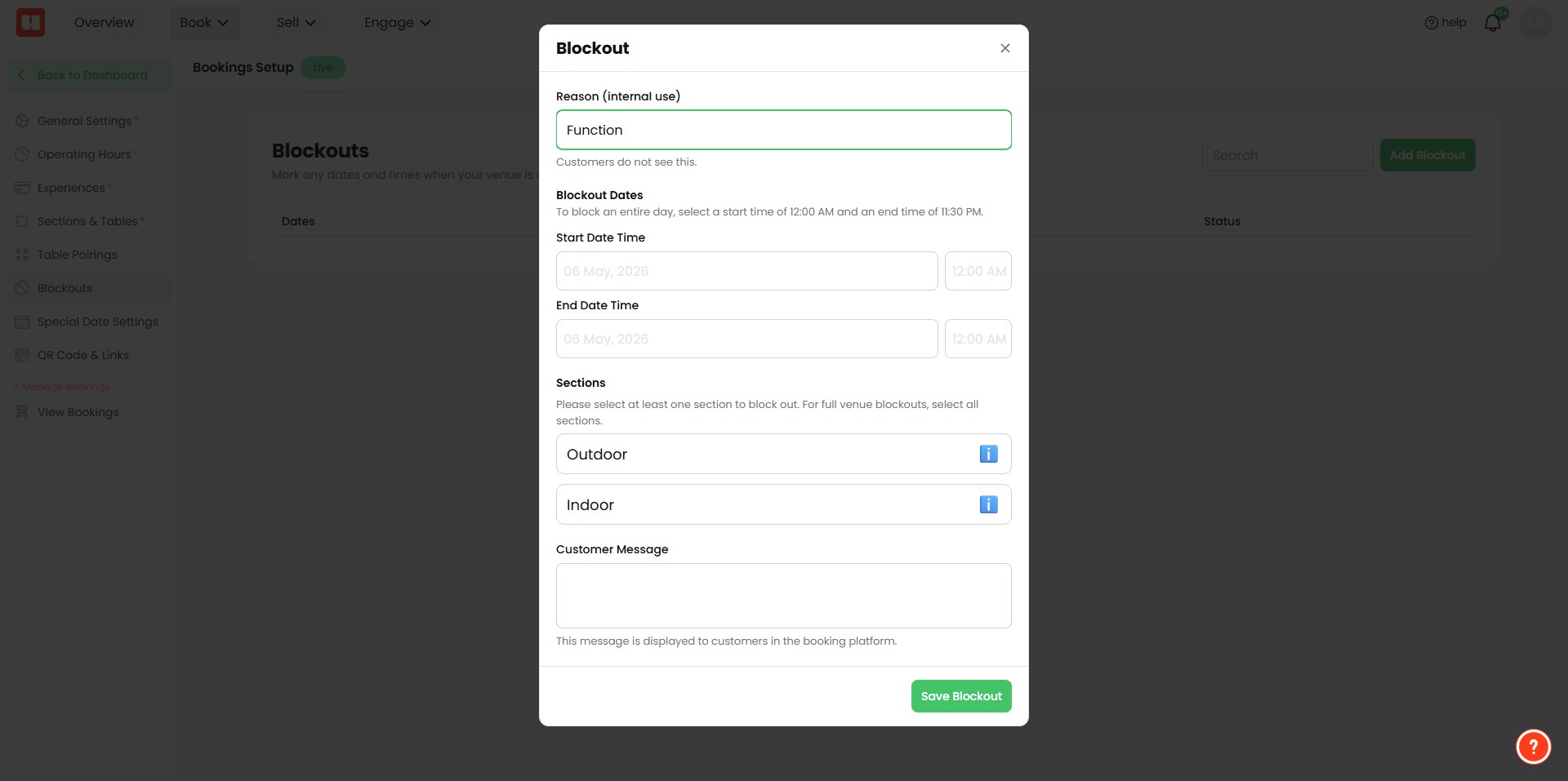 Add a **Reason** for the blockout (e.g., private event, holiday closure). This reason is for internal use and will appear as a key in your booking management system—it is **not visible** to customers.