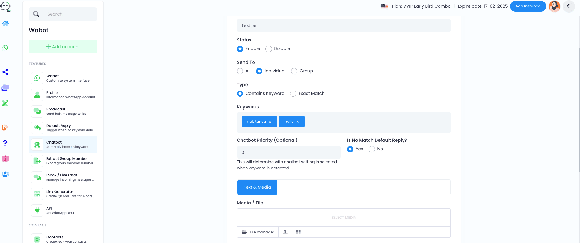 The keyword should be a common one like "greeting" that customers usually use. Keep it simple since the chatbot is designed to be triggered without a specific keyword