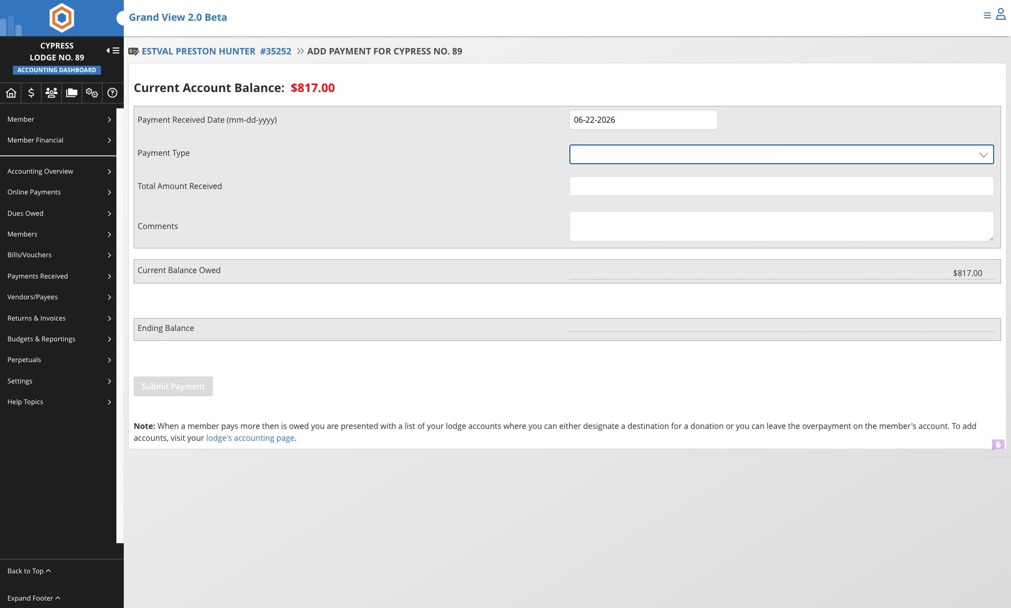 Select the payment type. Lodge Secretaries should only use Check or Cash.