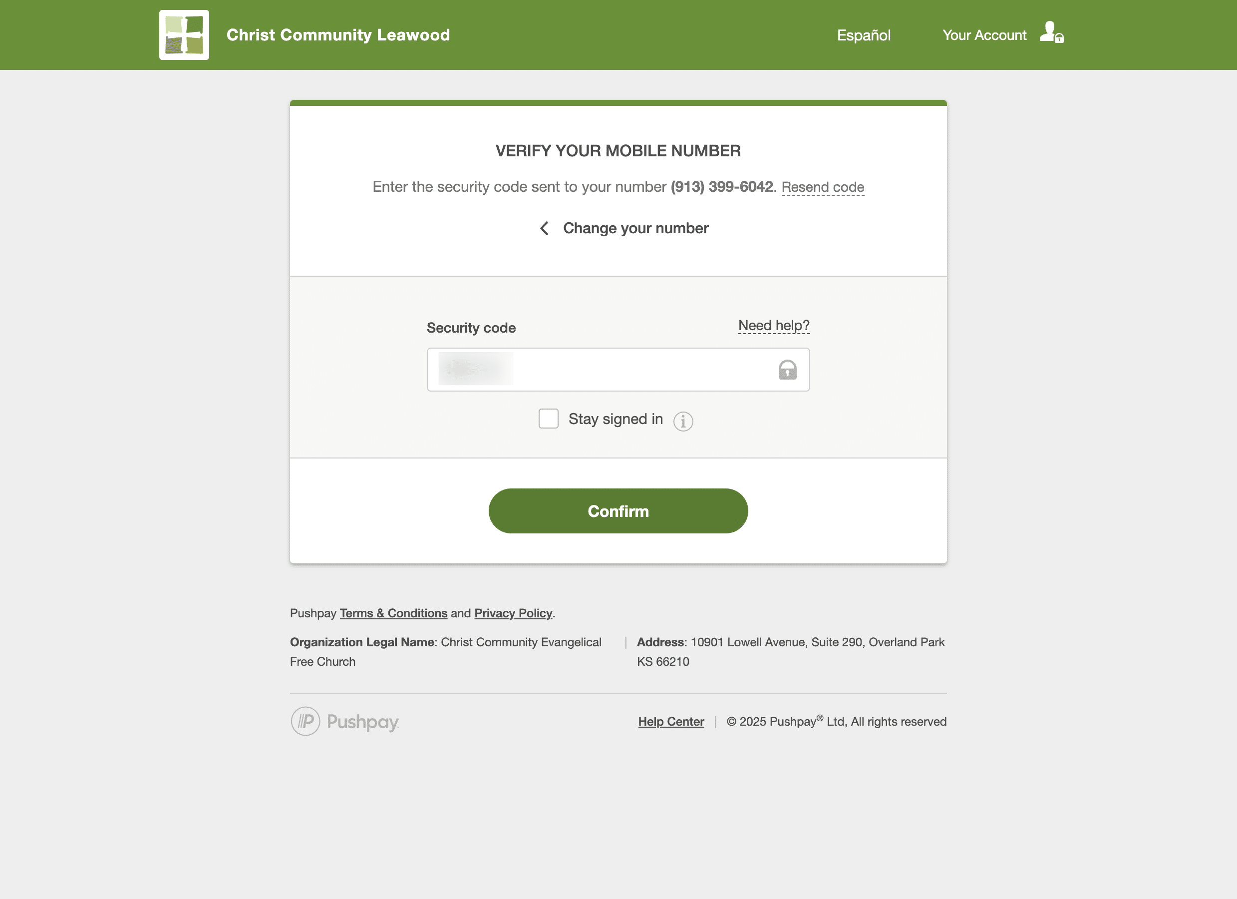 Enter the code you were texted after the step above, and click "Confirm"