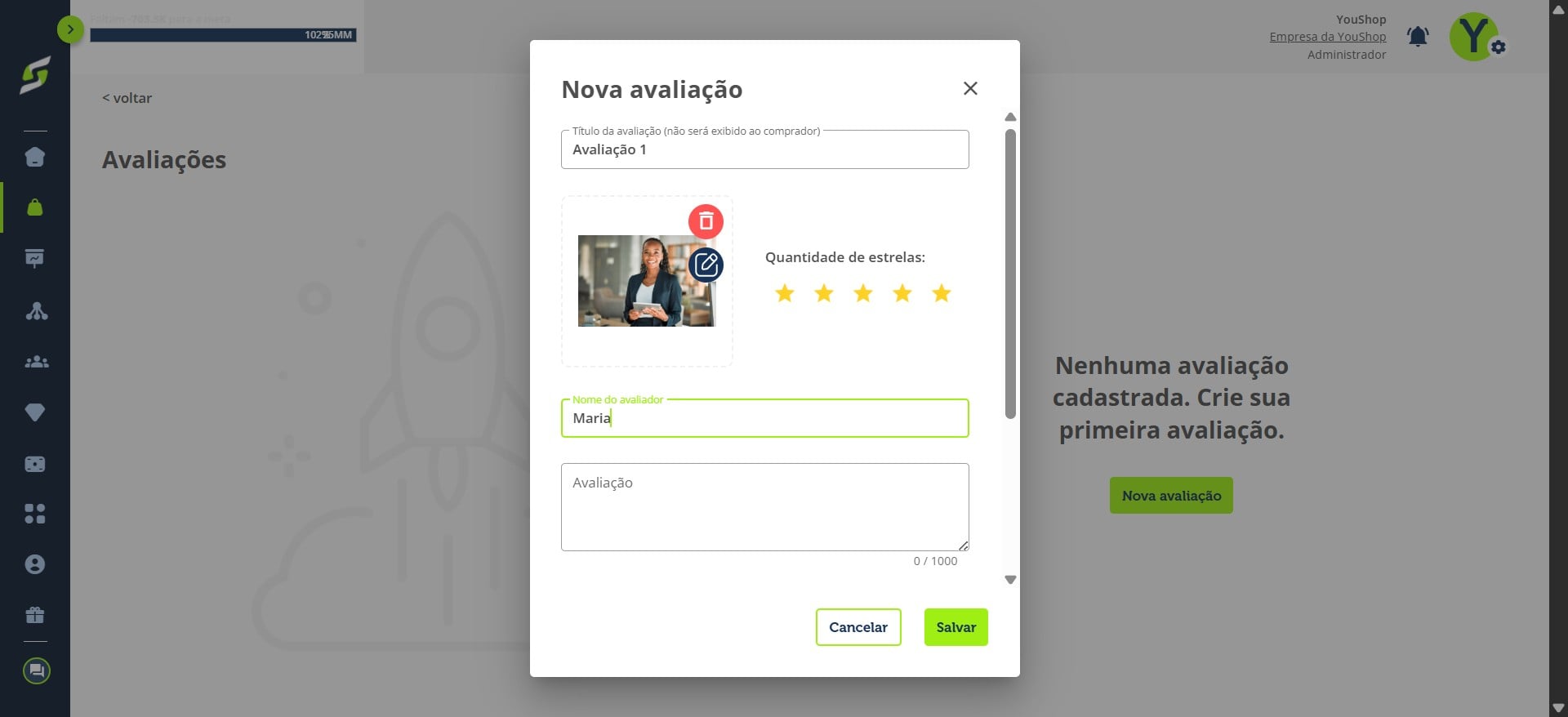 Preencha o nome do avaliador.
> Esse nome será exibido no checkout.