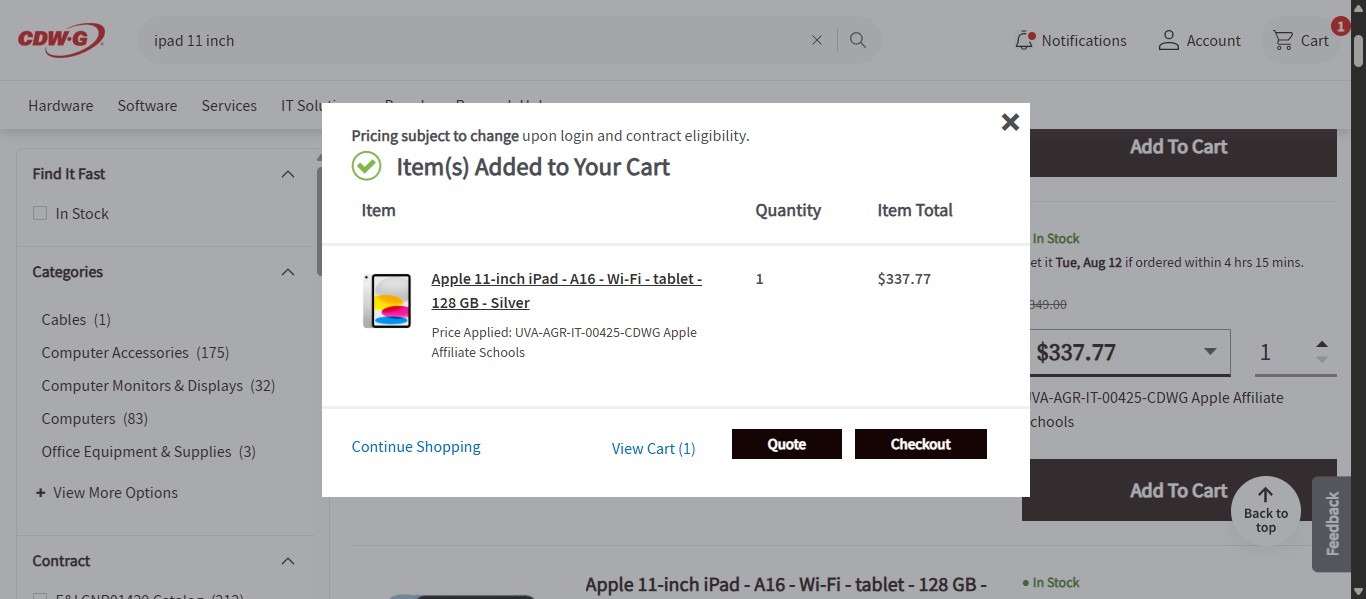If you are only purchasing one item, you can click on "Quote." If you have other items to add to the quote request, click on the "X" in the box or on Continue Shopping.