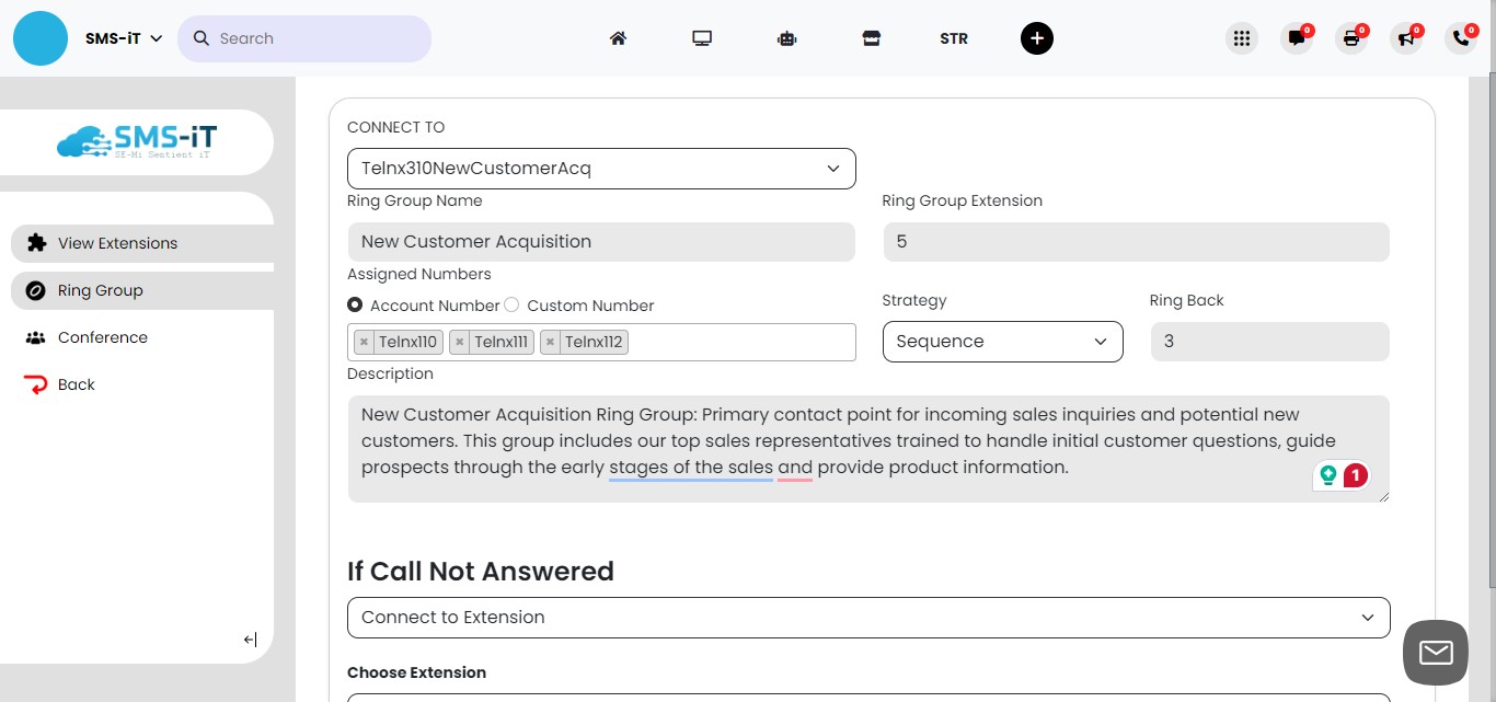 **Ring Group Extension:** This is the extension number that the IVR (Interactive Voice Response) system will use to transfer calls to this ring group. For instance, if a caller presses 5 in the IVR option menu, the call will be directed to this ring group. For more information on IVR, refer to the "IVR" tutorial.