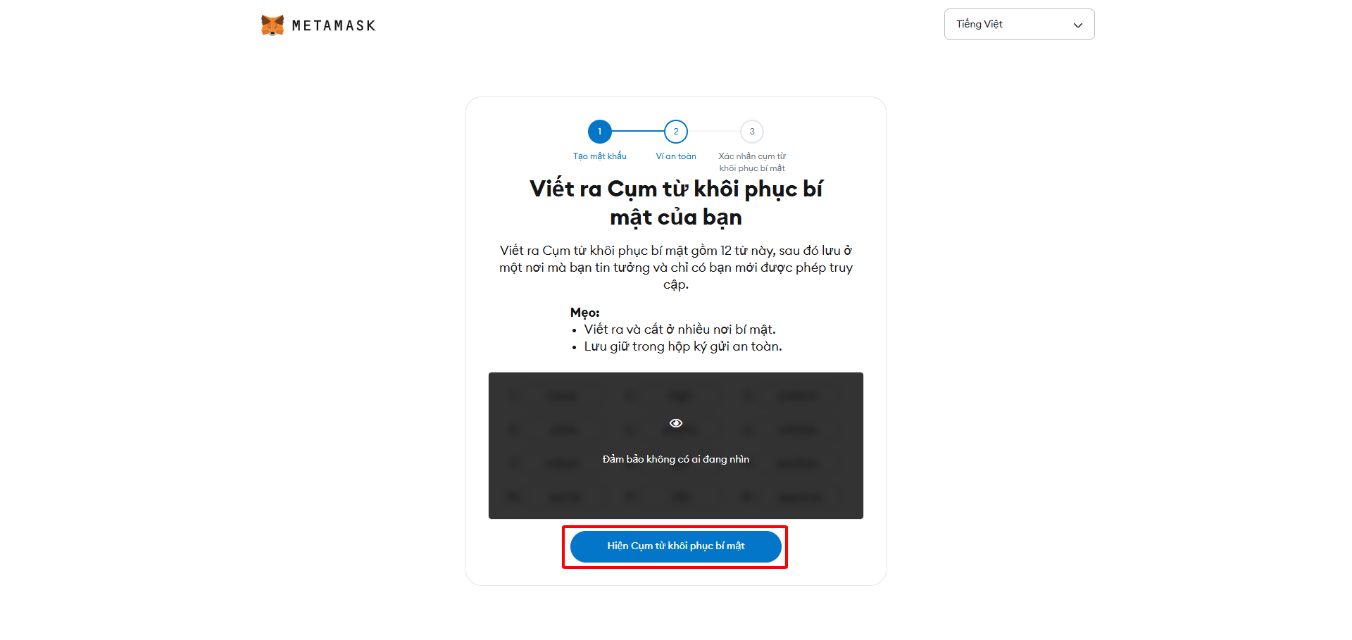 Bấm vào “**Hiện cụm từ khôi phục bí mật**”