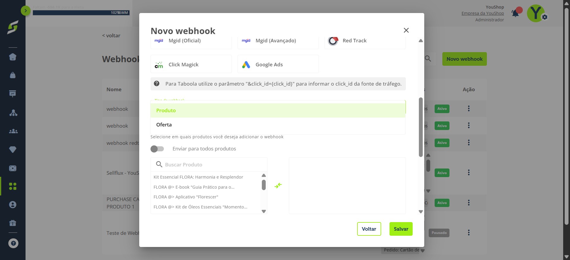 Em **tipo de webhook**, selecione se será para **produto** ou **oferta**