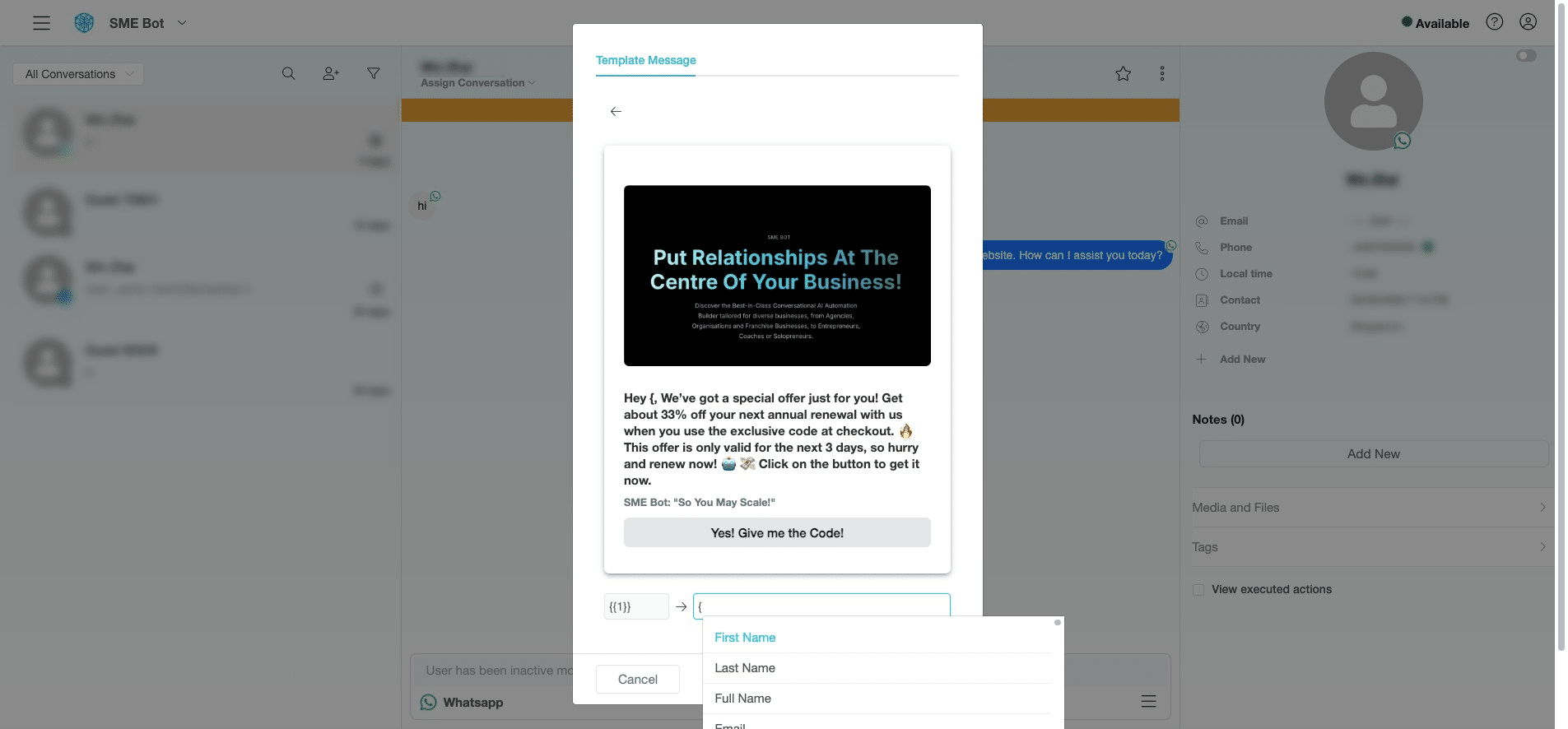 Click here, type "{" to insert the variable, then click "first_name" to personalize the message with the recipient's First Name