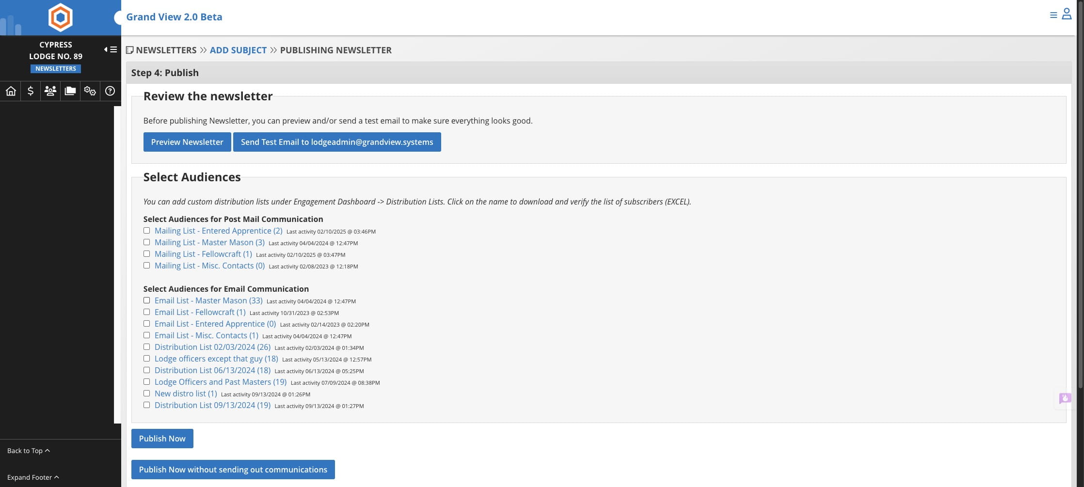 Select the distribution list you wish to use for this newsletter