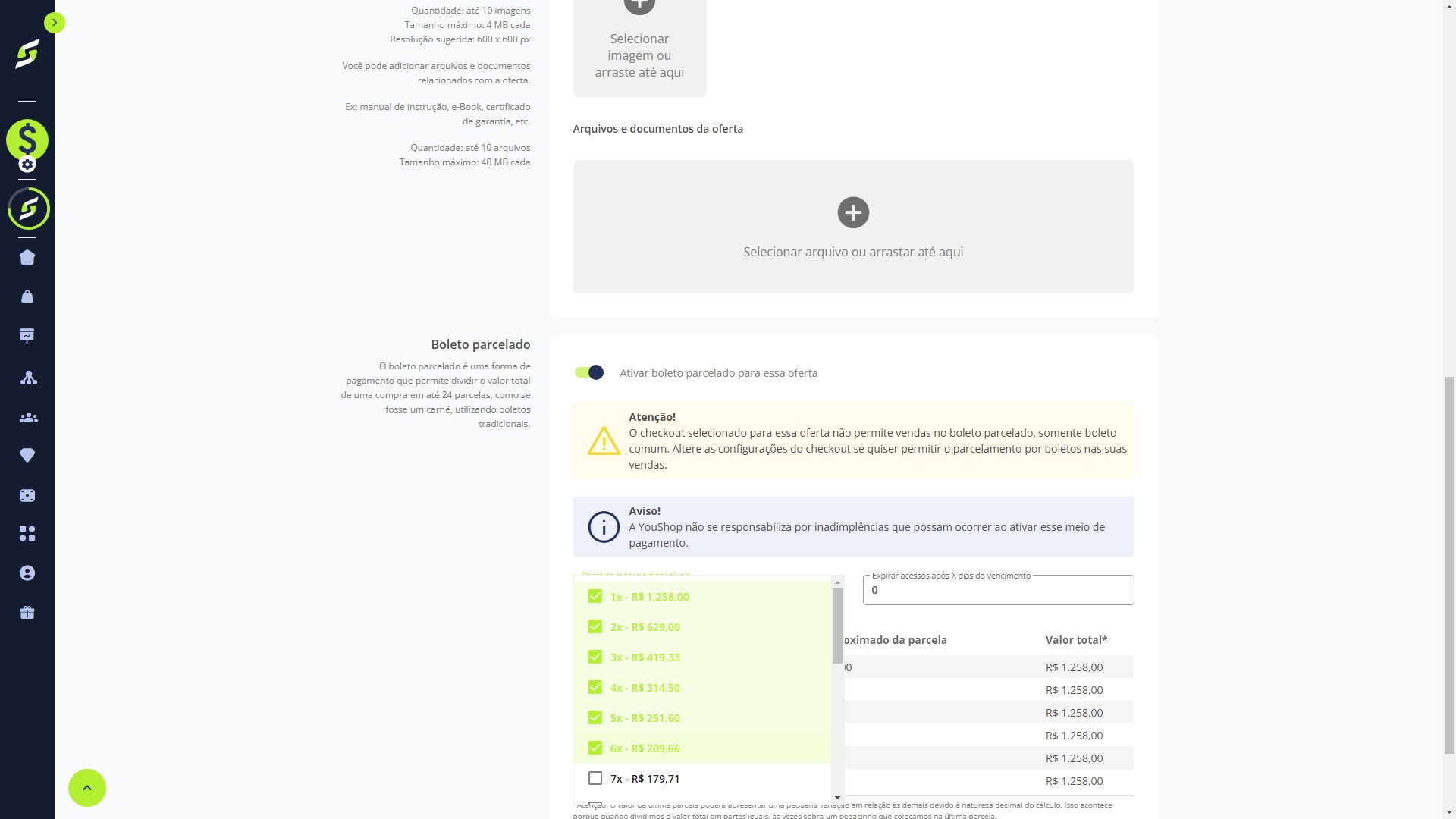 Configure quais parcelamentos devem aparecer no checkout.