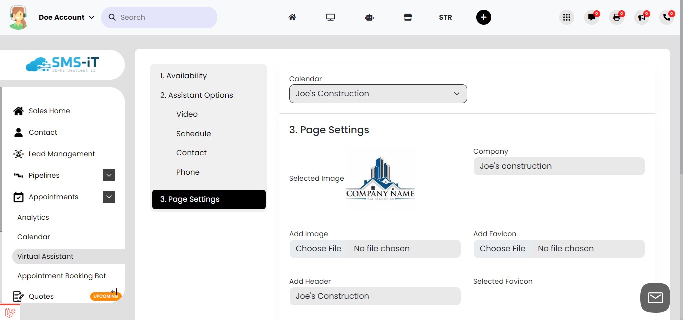 Customize page appearance:
       - Click on "Page Settings"
          - In this section, you can add:
a) Company logo
b) Favicon (small icon displayed in browser tabs)
c) Header information
d) Company name
These elements help brand your booking page and create a professional appearance.