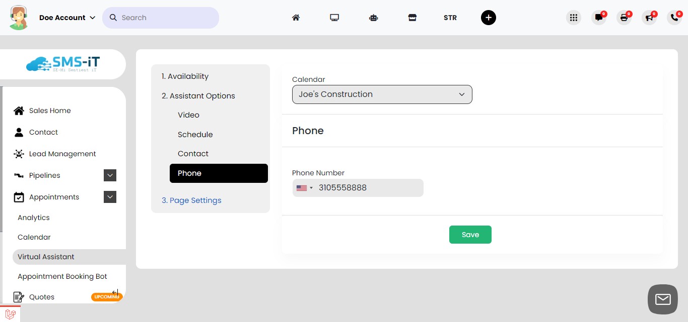 Configure phone contact option:
        - Click on "Phone"
         - Enter the phone number you want displayed to clients
           - This number will be shown if clients prefer to call your office directl