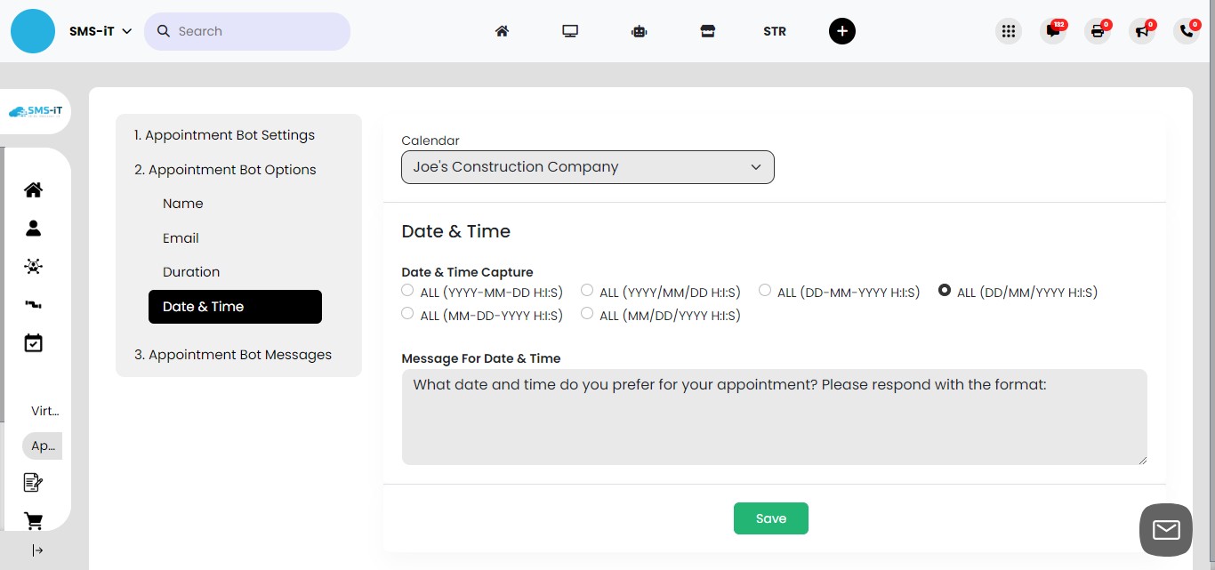 Set up date and time request:
           - Create a message asking for the client's preferred appointment date and time
          - Use the radial dials to select the date/time format
           - Example format: DD/MM/YYYY HH:MM:SS (24-hour clock)
           - Client response example for a 2:30 PM appointment: 07/08/2024 14:30:00