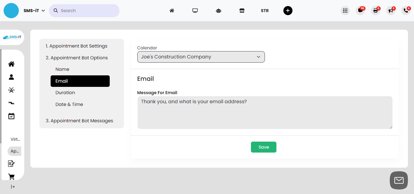 Set up email address request:
       - Create a message asking for the client's email address
             - This message will be sent after the client provides their name