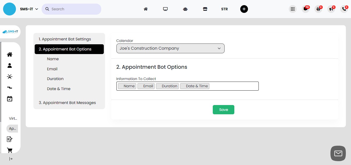 Select the information you want the AI Bot to collect from clients, such as:
        - Name
        - Email address
        - Preferred appointment duration
        - Desired date and time for the appointment