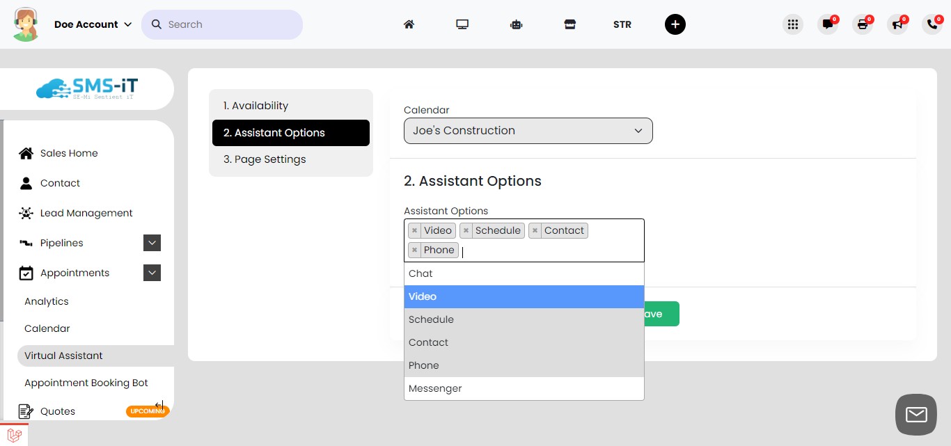 Configure Assistant Options:
       - Click on "Assistant Options"
      - You can enable or disable various features for your Virtual Assistant
       - We'll explore each option in detail in the following steps