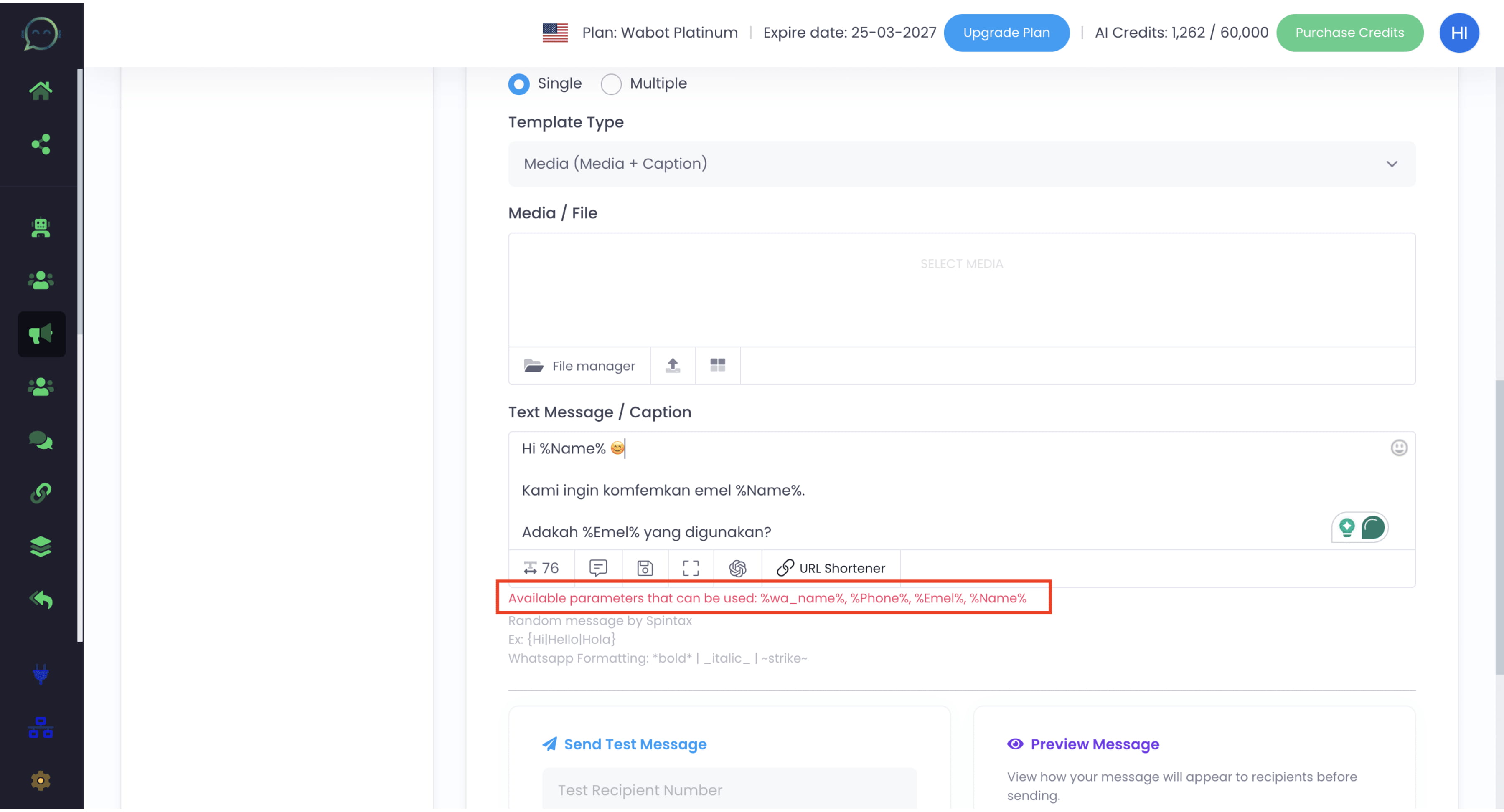 You can include the customer’s information by inserting the available parameters below the text message box. Remember to upload the information along with the phone number in the contact group so that the parameter will be displayed.
