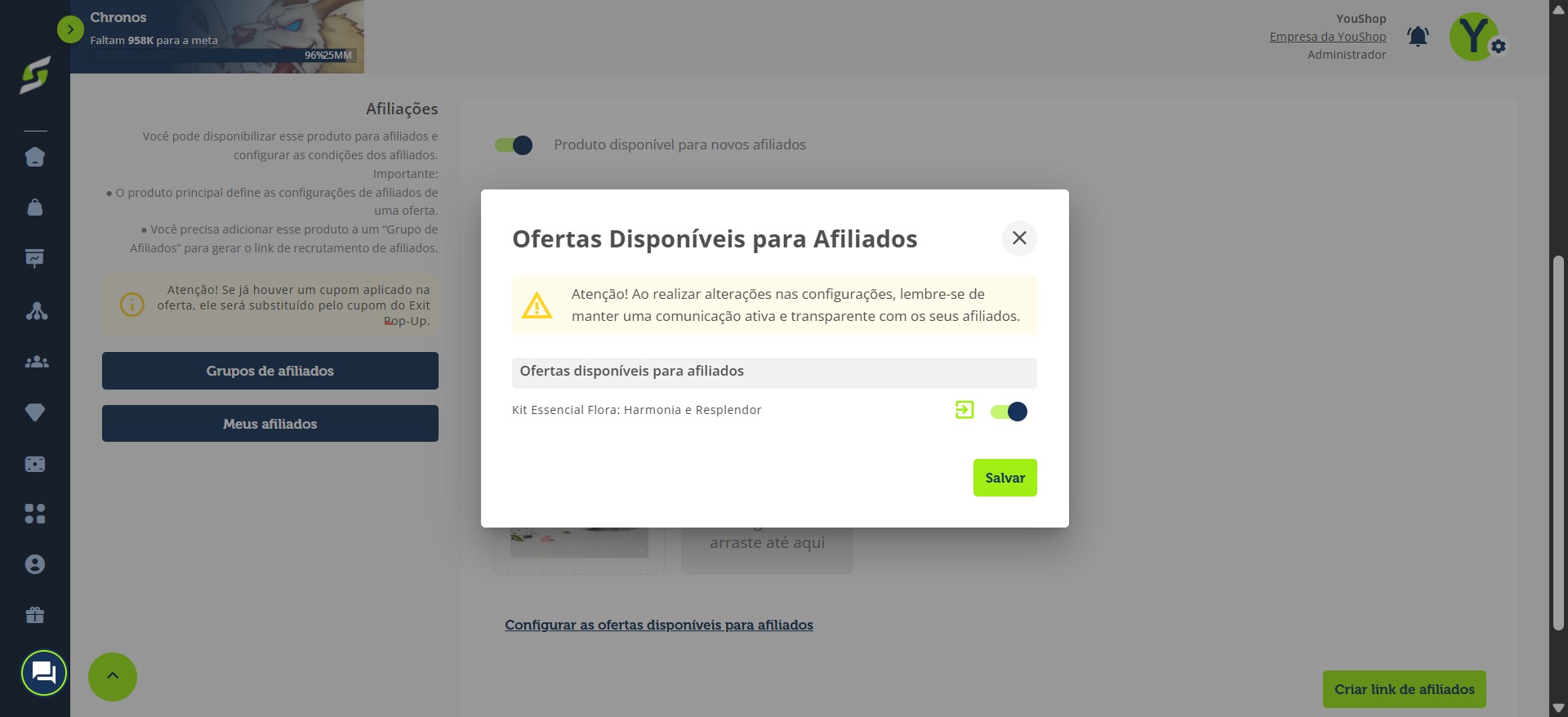 Selecione quais ofertas ficarão disponíveis para os afiliados.