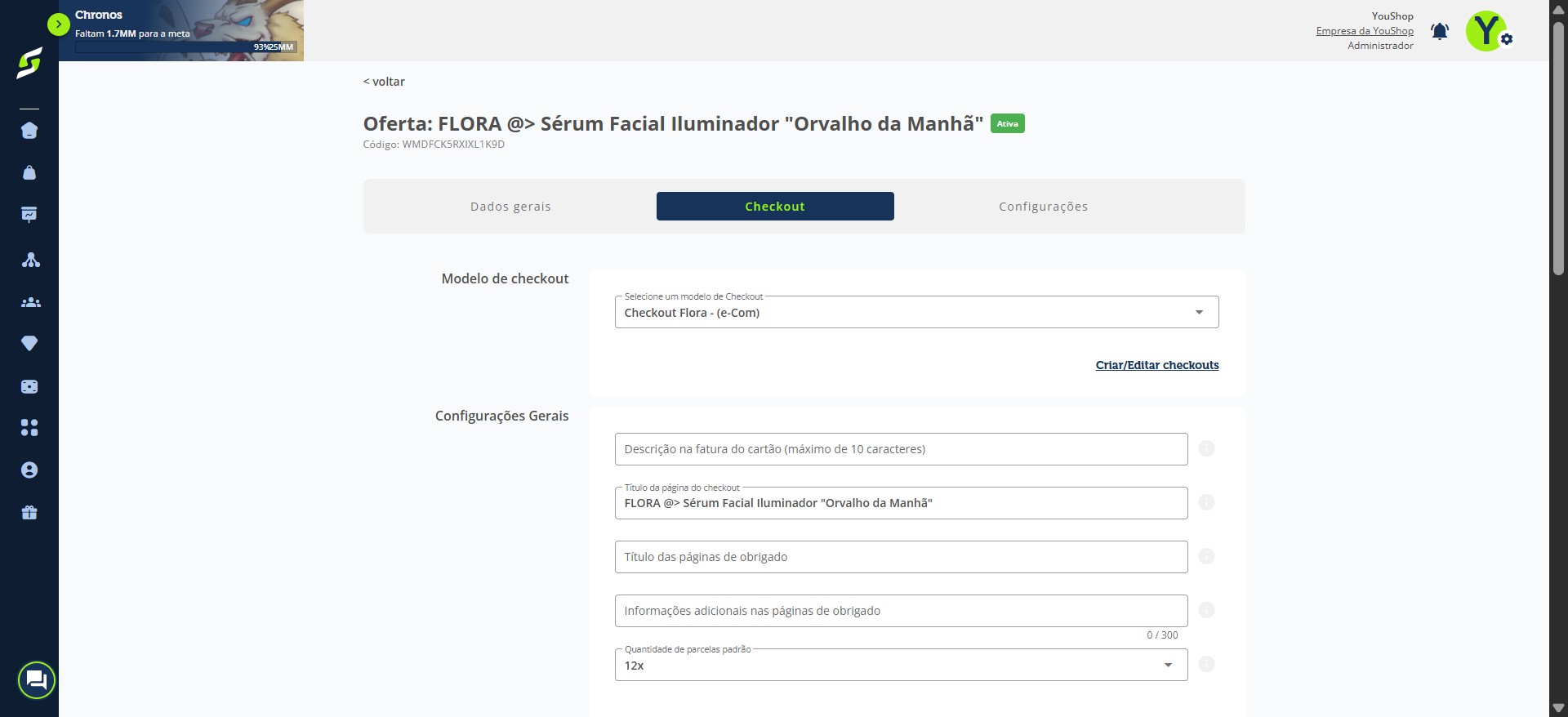 No modelo de checkout, selecione o checkout que acabou de personalizar para esta oferta.