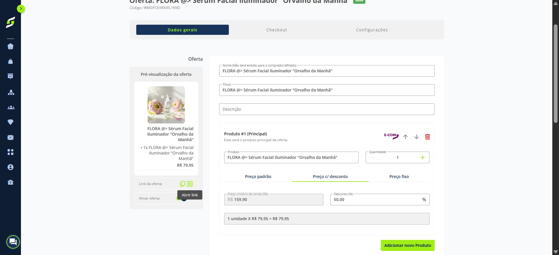Depois de adicionar o checkout à oferta, você pode selecionar o ícone para ir à página de checkout dessa oferta ou copiá-lo.