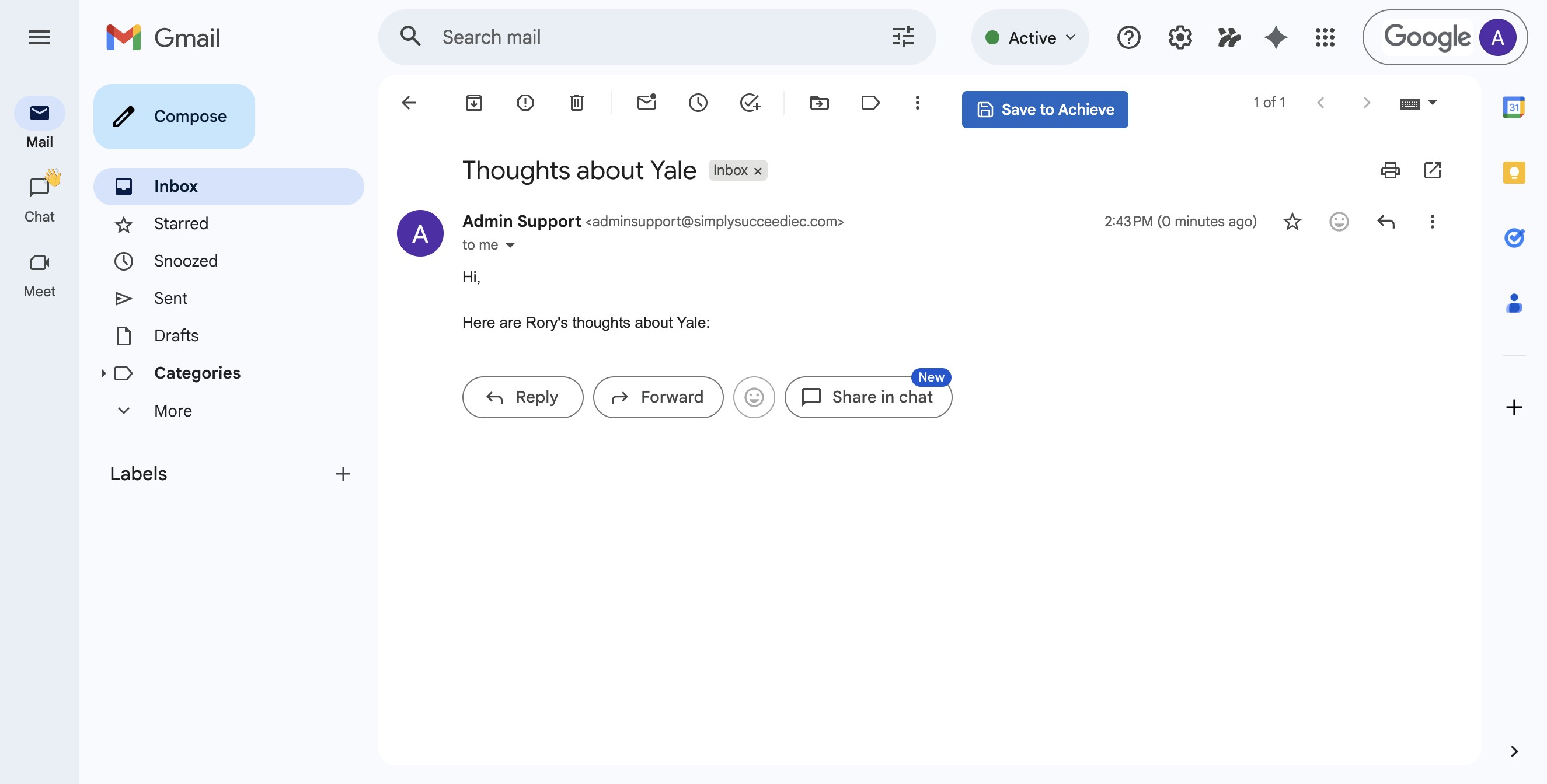 Click on the **Save to Achieve** button that appears once you open the email