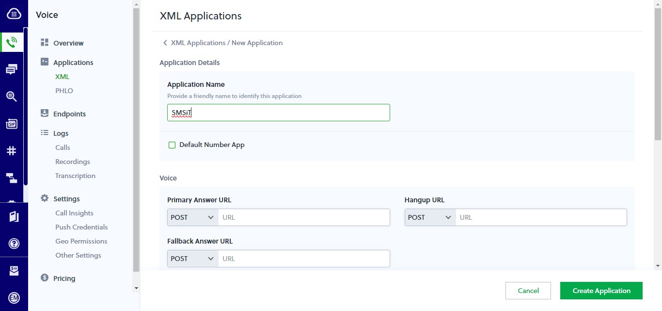 Fill in "Application Name" and check "Default Number App"