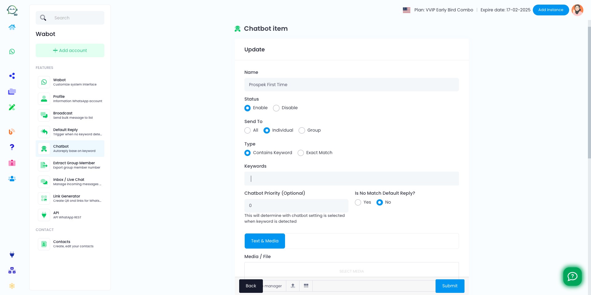 Select "Contains Keyword" so that even if the keyword provided by the customer is not an exact match, the chatbot will still be triggered