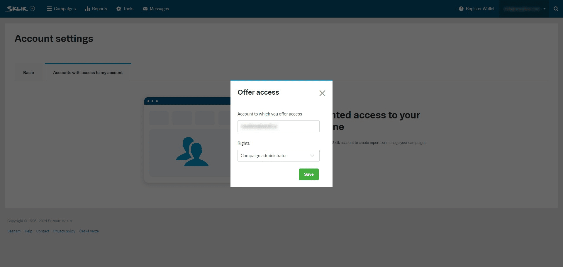 Fill out the provided account to grant access to, select the rights of "Account administrator" and click on "Save"