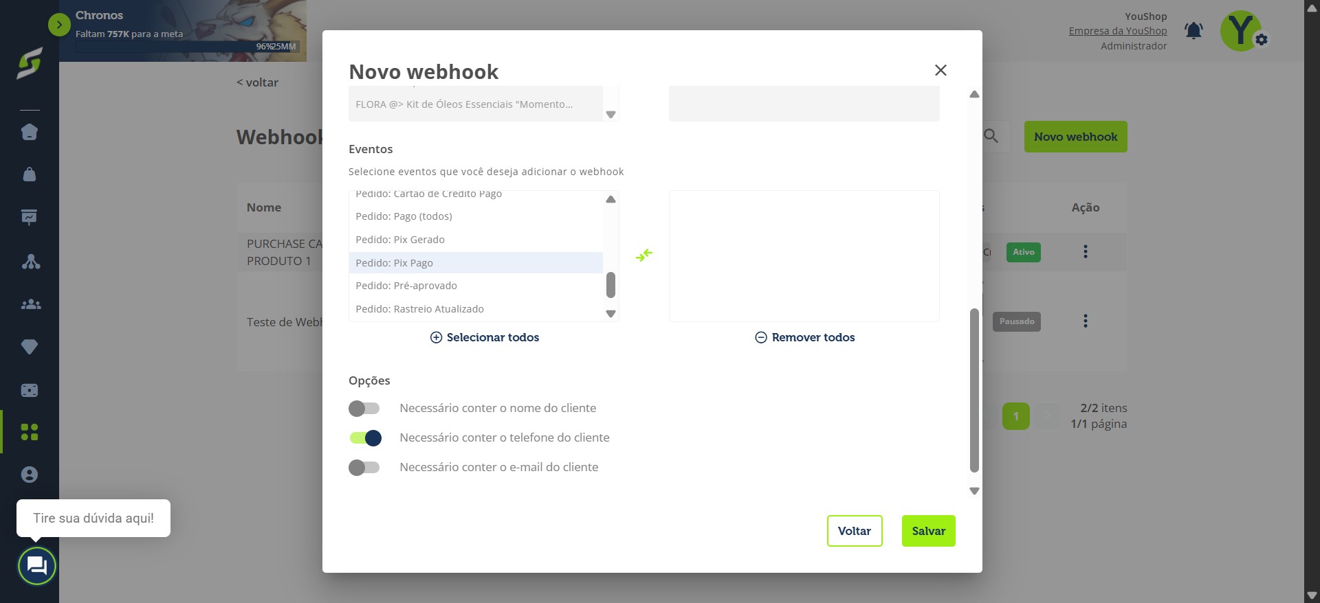 Selecione os eventos que irão disparar o webhook.